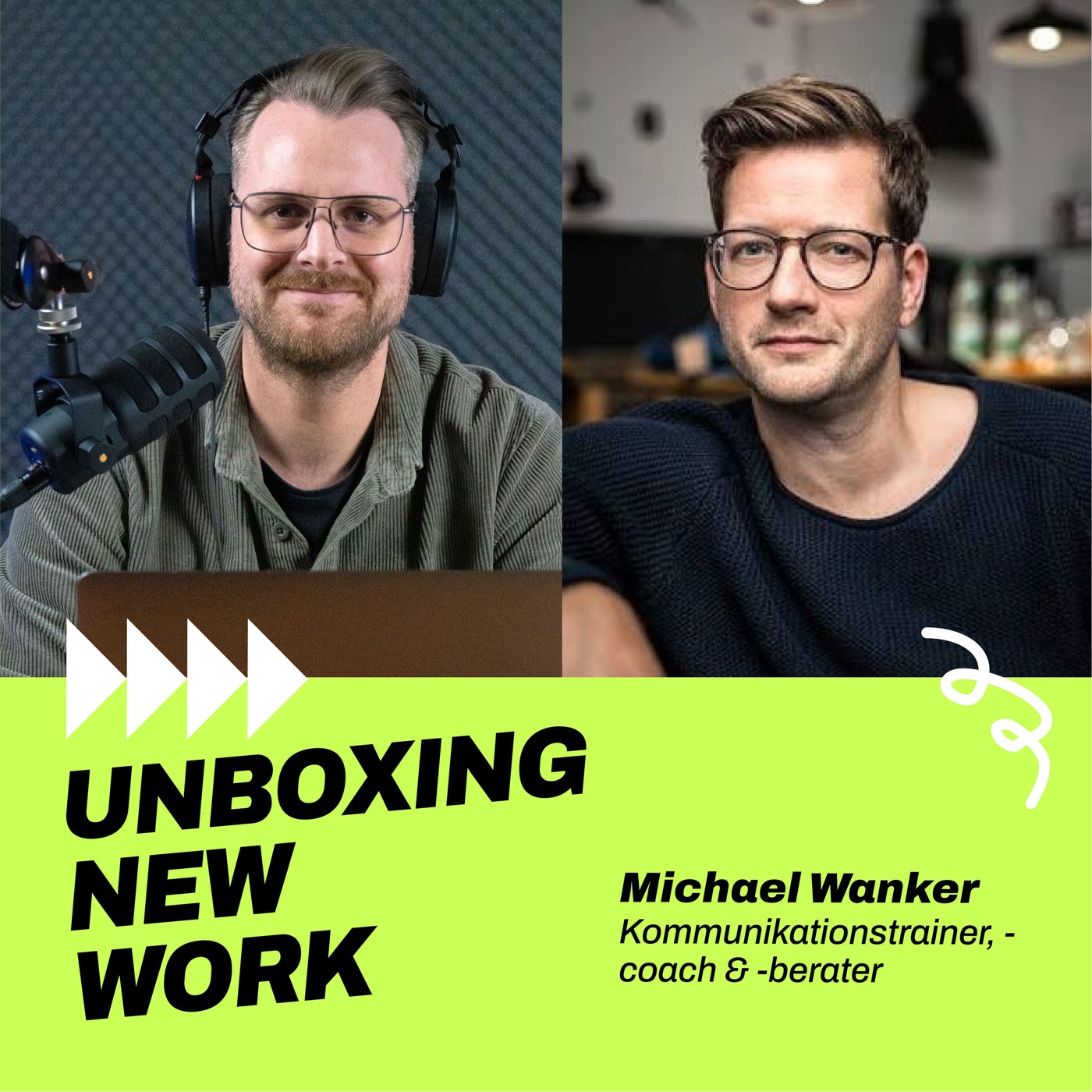 #206 Vom Theaterschauspieler zum DAX-CEO Coach: Michael Wanker über die Kunst des Auftritts