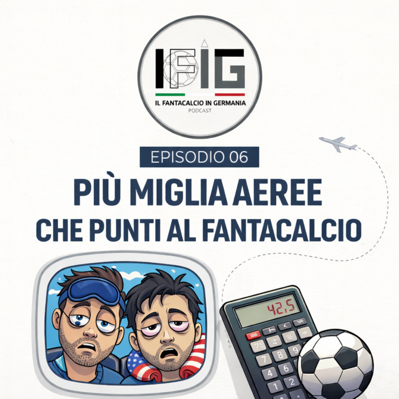 IFIG EP 06 - più miglia aeree che punti al fantacalcio