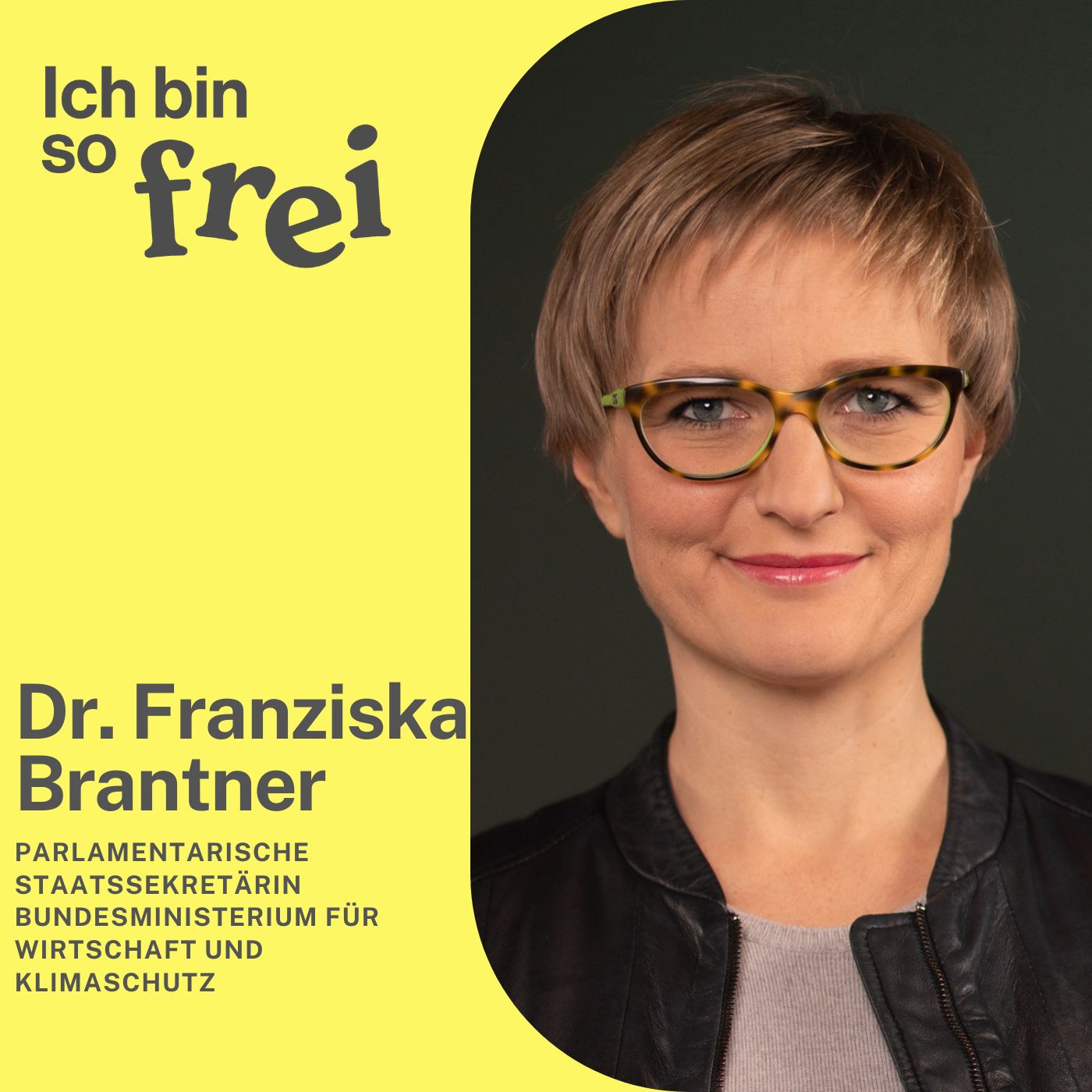 #34 Dr. Franziska Brantner über die Neudefinition von Wohlstand