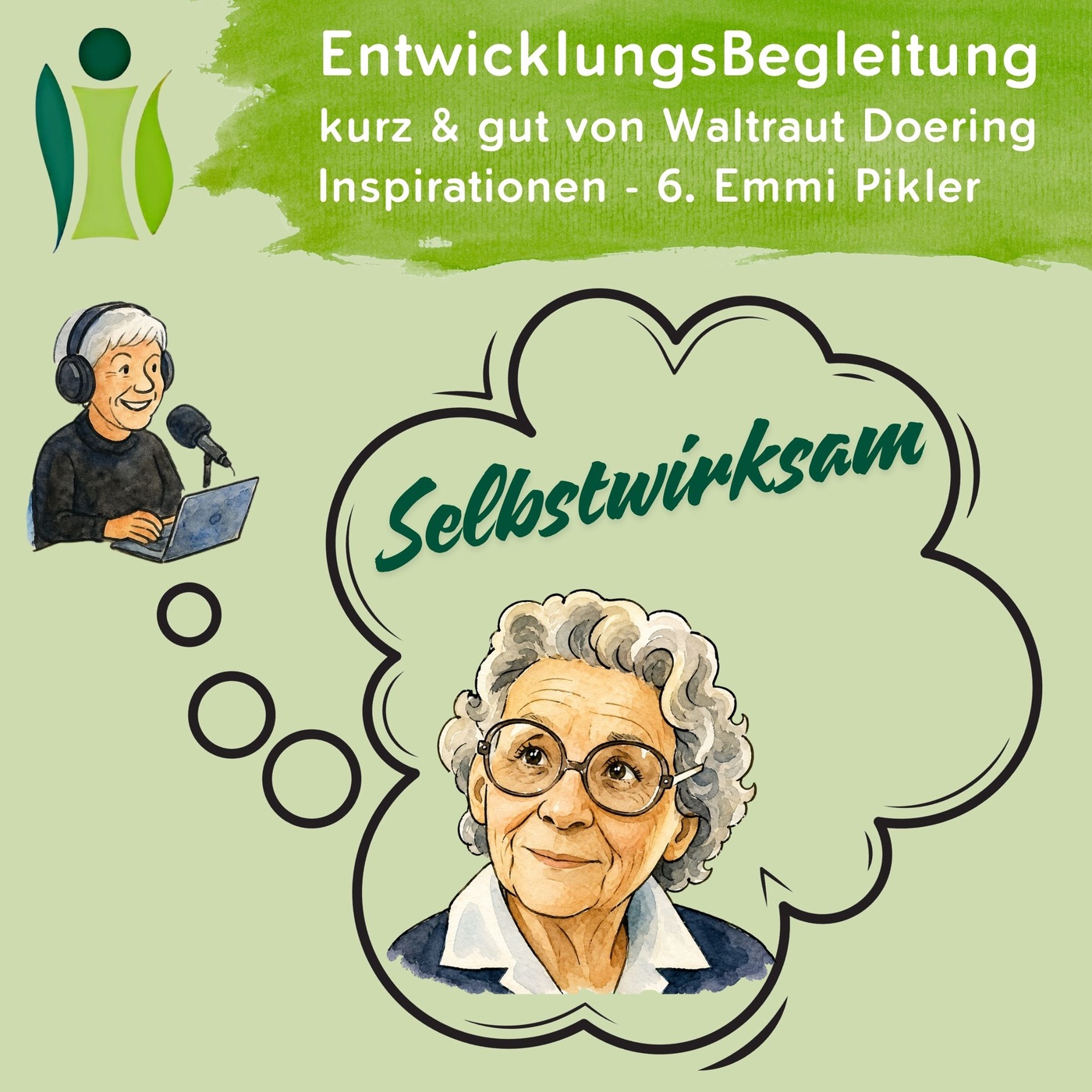 Inspirationen - 3.6 Emmi Pikler - Selbstwirksam