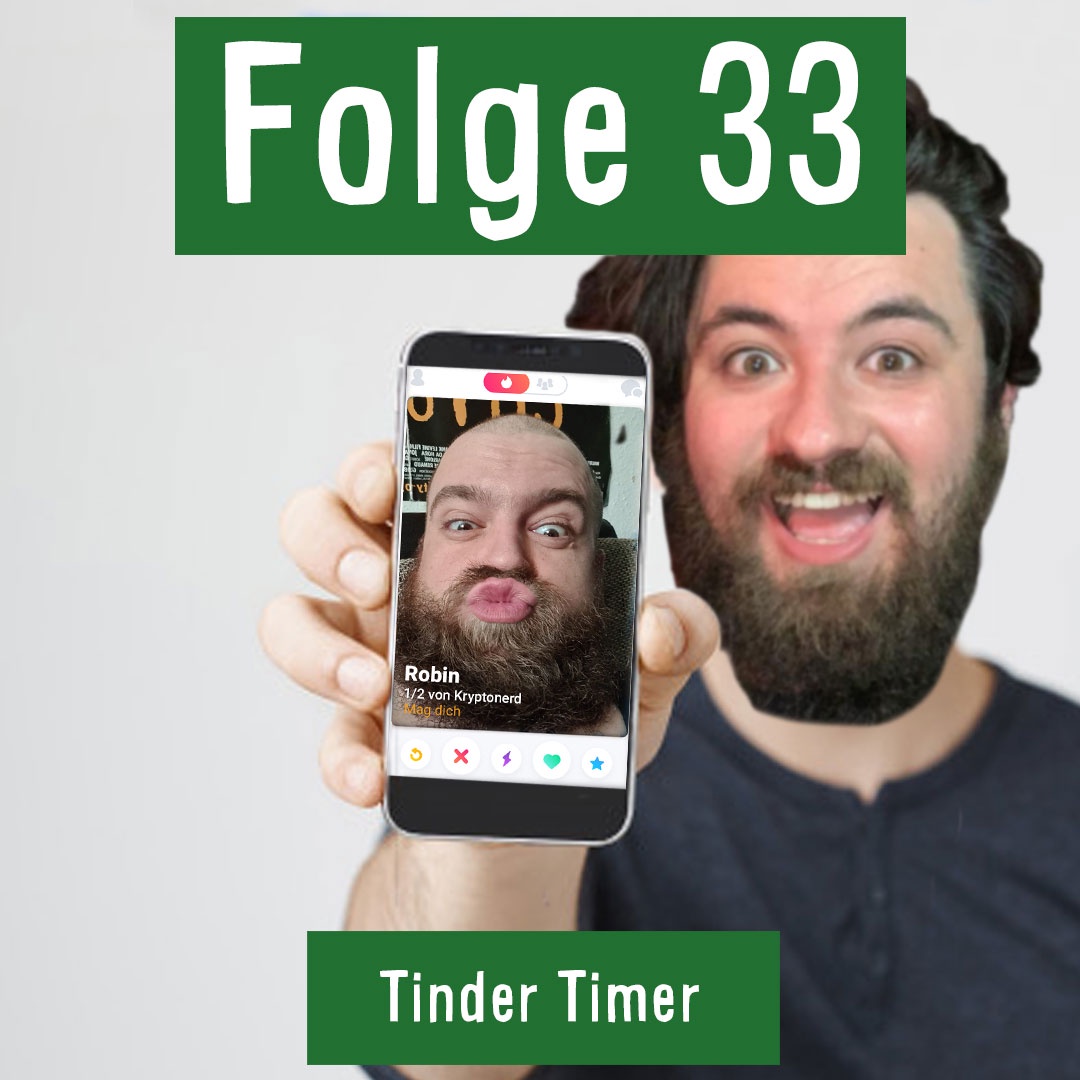 Folge 33: Tinder Timer