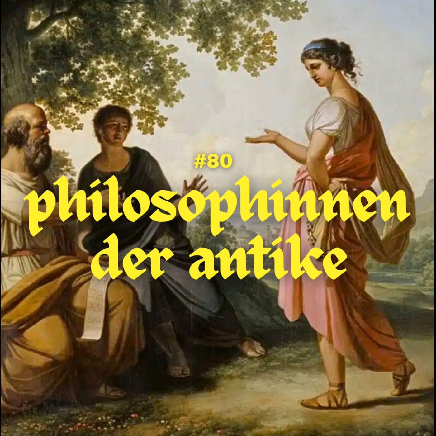 #80 - Philosophinnen in der Antike