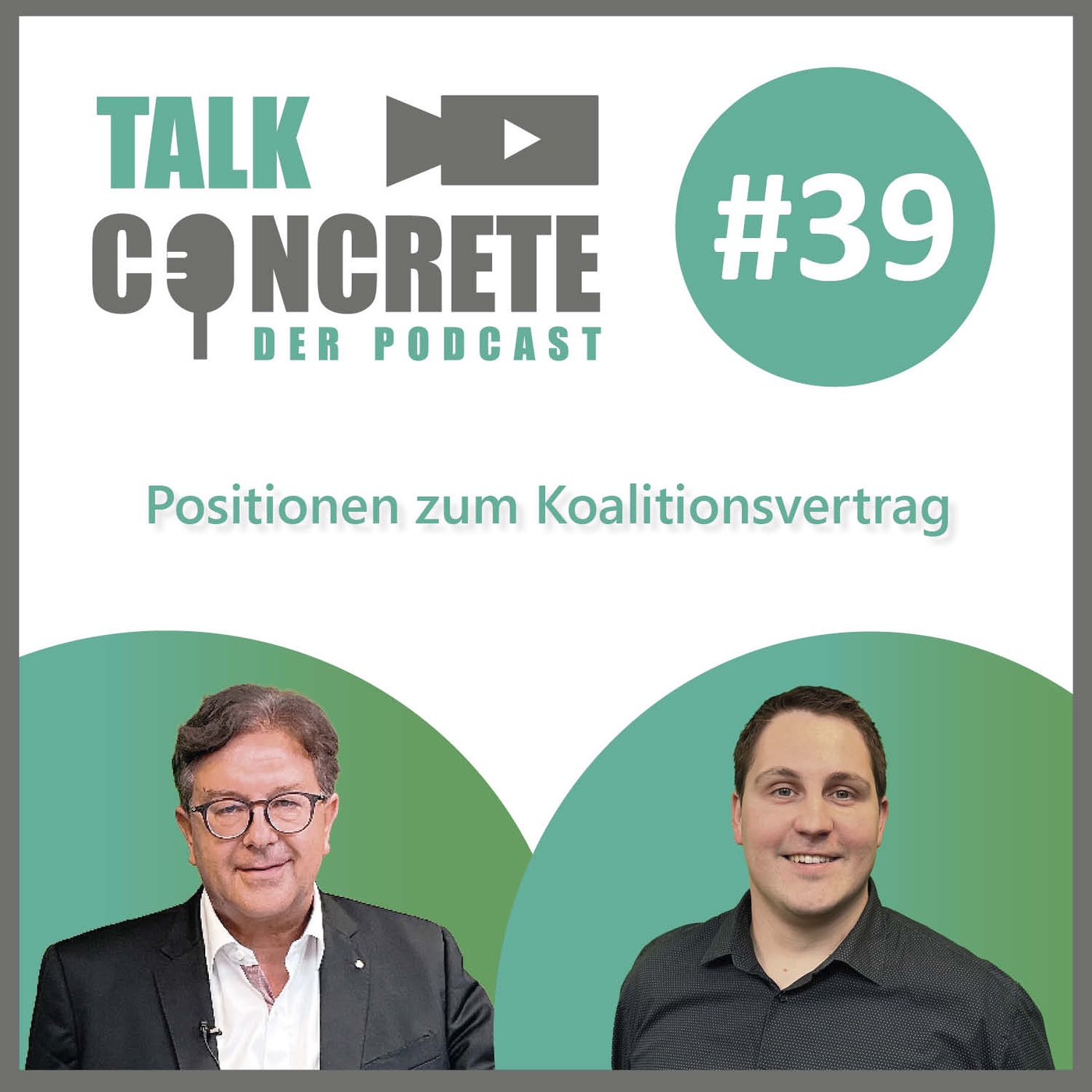 #39 Positionen zum Koalitionsvertrag