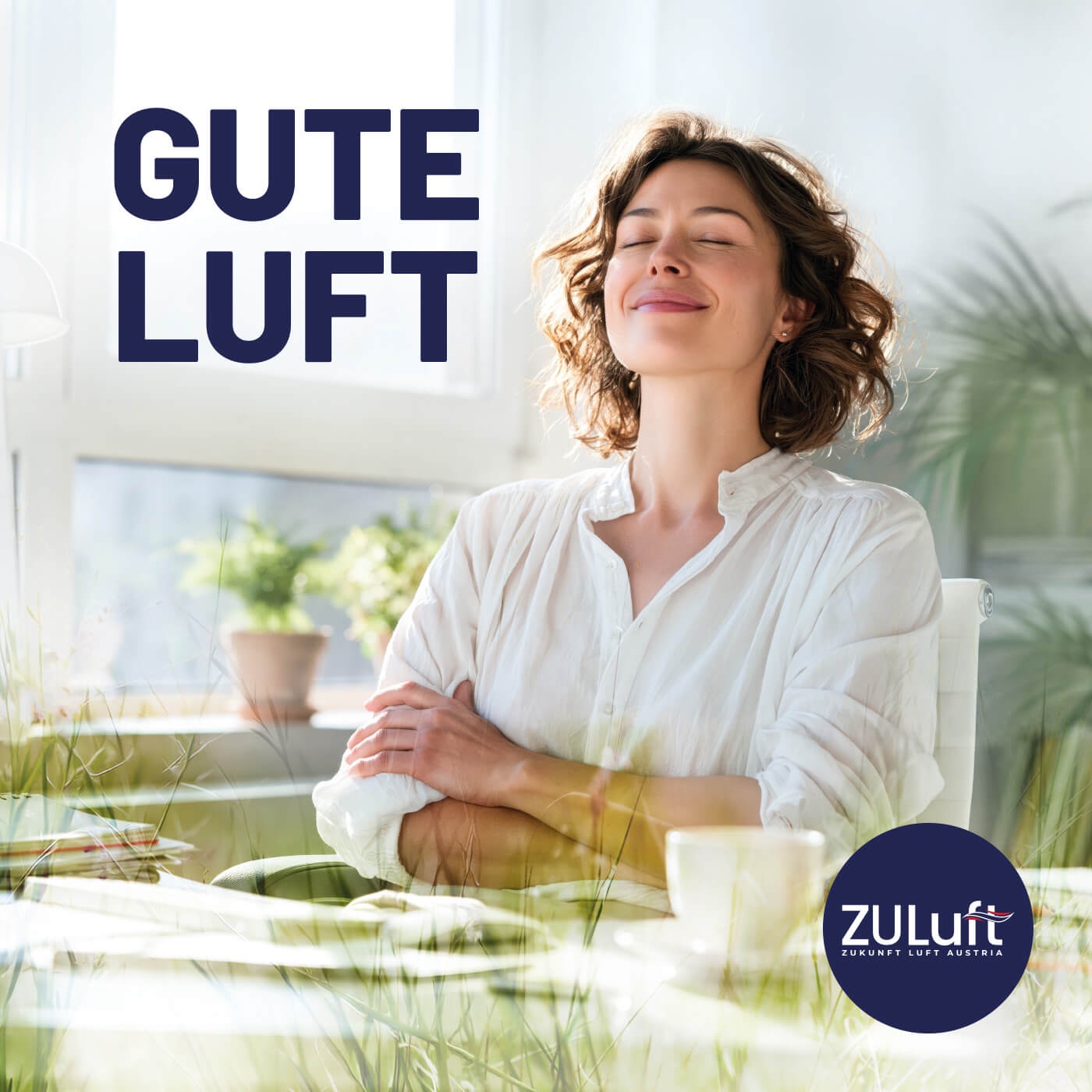 Gute Luft: Der Podcast von ZULuft Austria