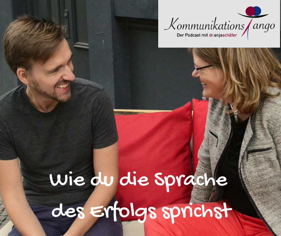 12: Wie du die Sprache des Erfolgs sprichst