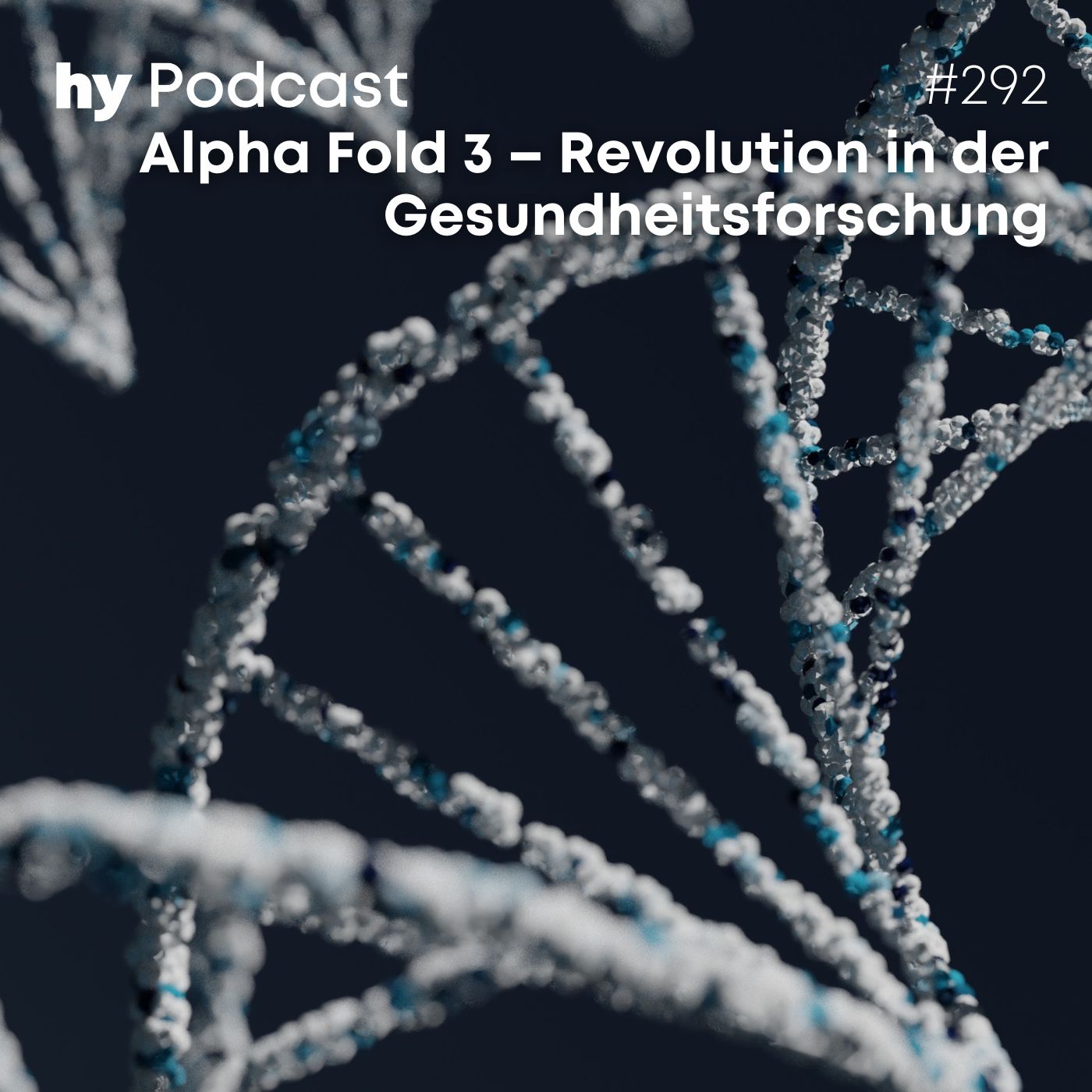 Folge 292: Alpha Fold 3 – Revolution in der Gesundheitsforschung