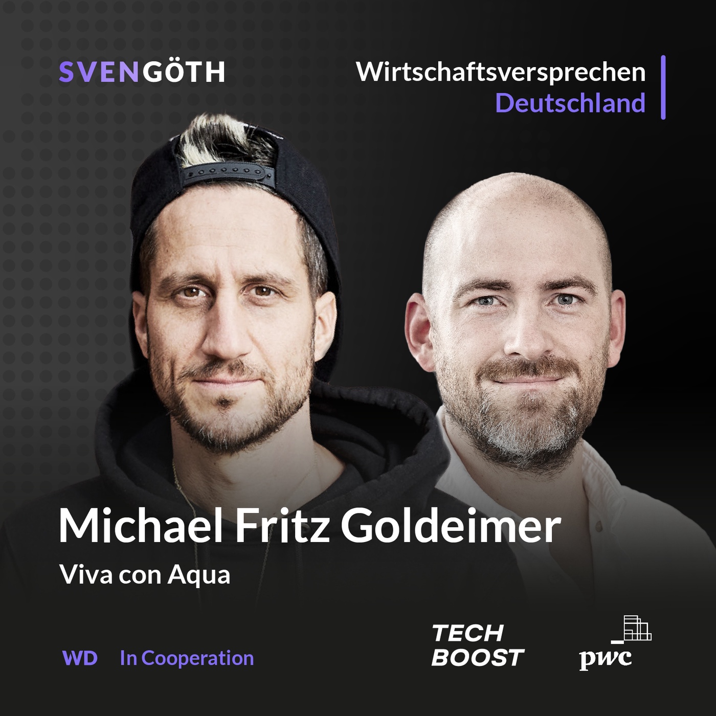 #3 Michael Fritz, Viva Con Aqua_Nachhaltigkeit und Social Business: Der Weg zu einer verantwortungsvollen Zukunft