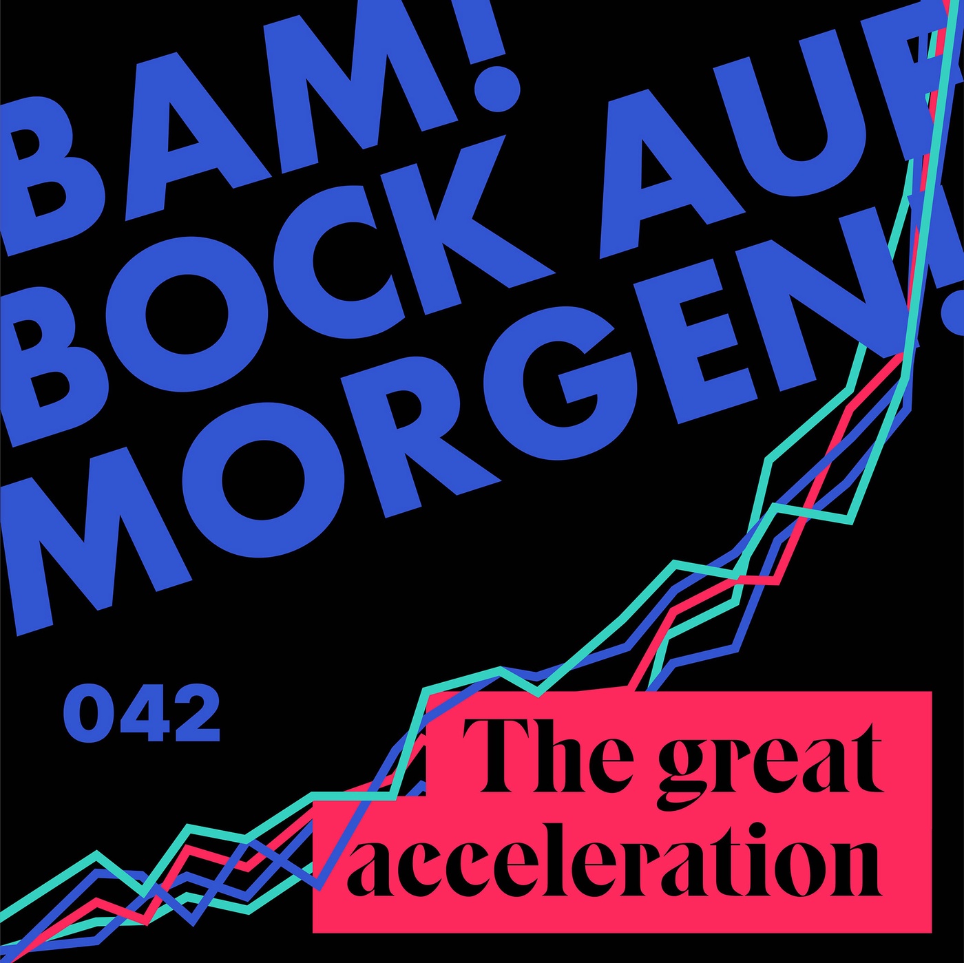 Die 5 Weisen und the great acceleration