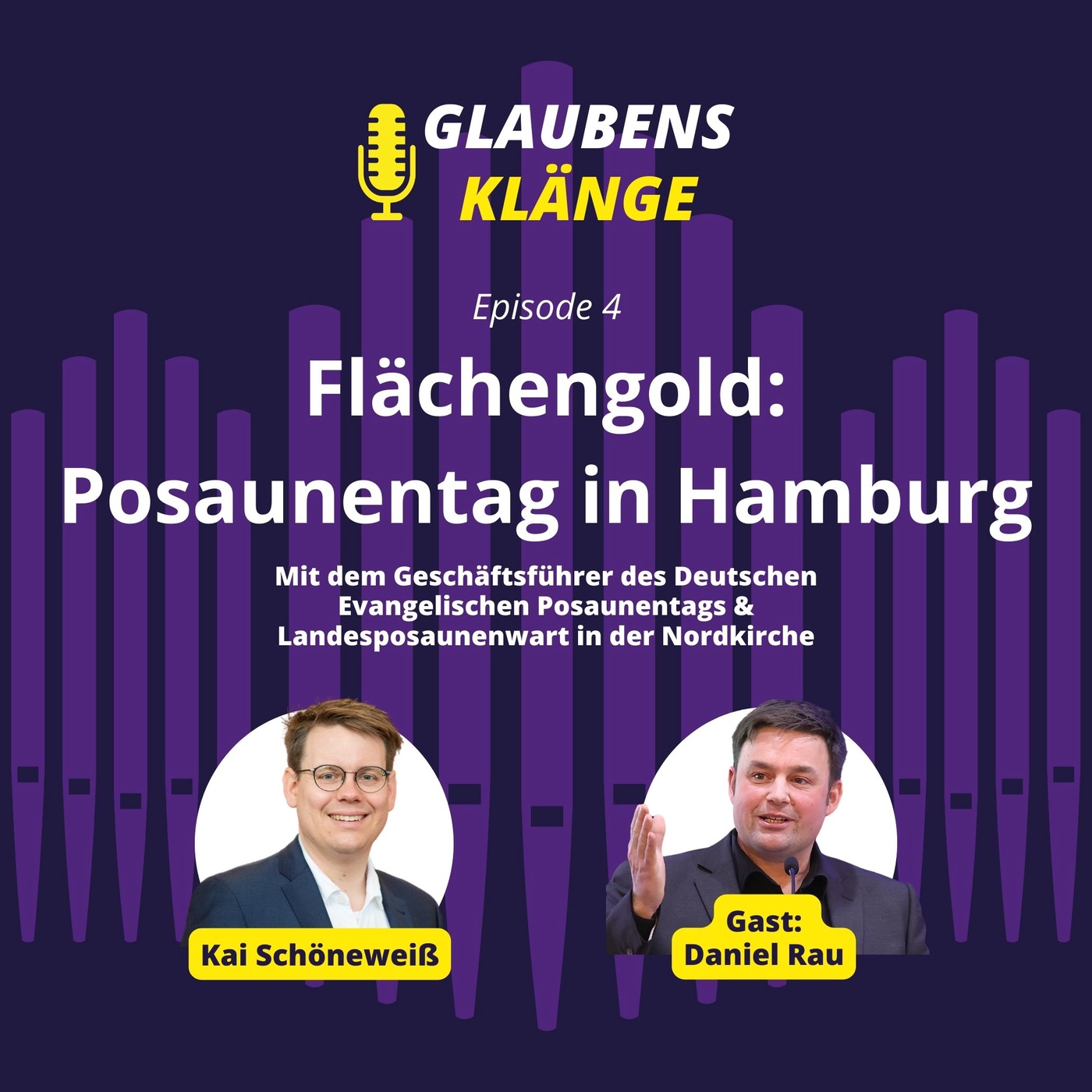 4 - Flächengold: Posaunentag in Hamburg - Gast: Daniel Rau, Geschäftsführer des Deutschen Evangelischen Posaunentags