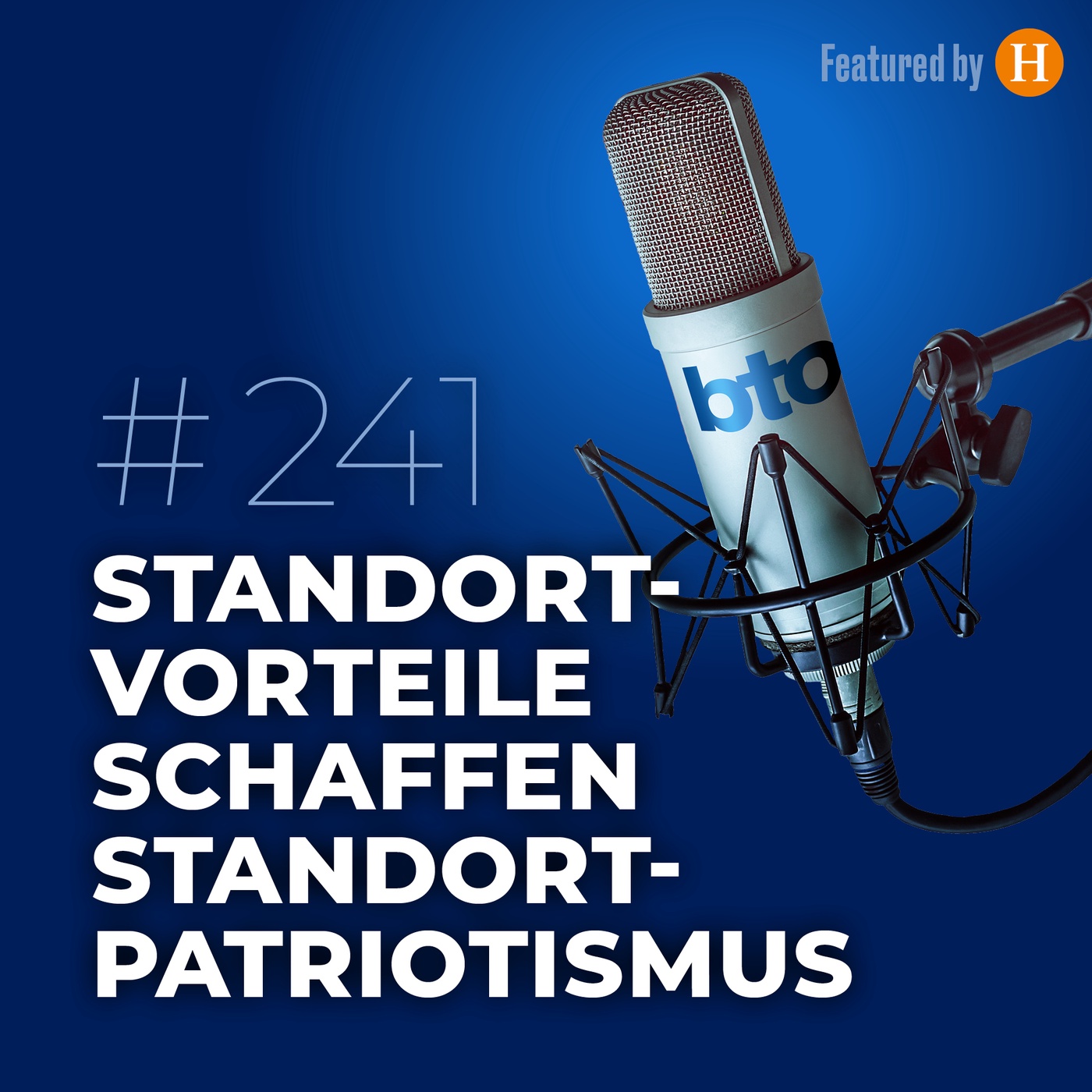 Standortvorteile schaffen Standortpatriotismus