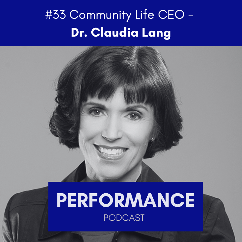 #33 Community Life CEO Dr. Claudia Lang
