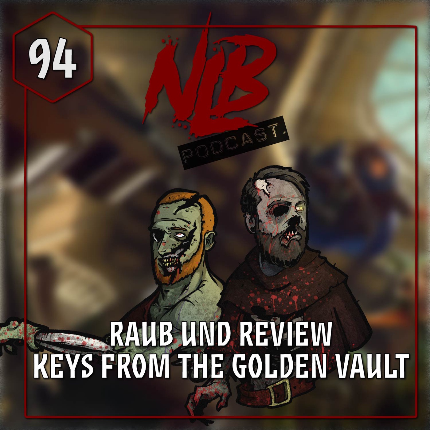 094 - Raub und Review: Keys from the Golden Vault