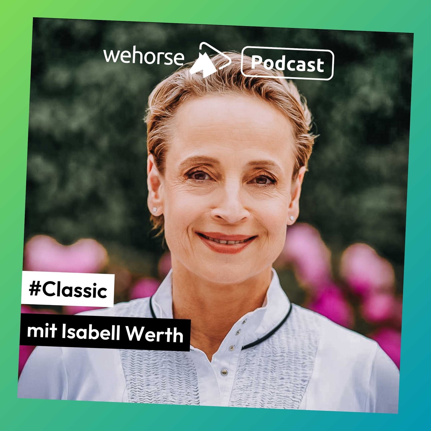 #Classic mit Isabell Werth über ihren Schlüssel zum Erfolg