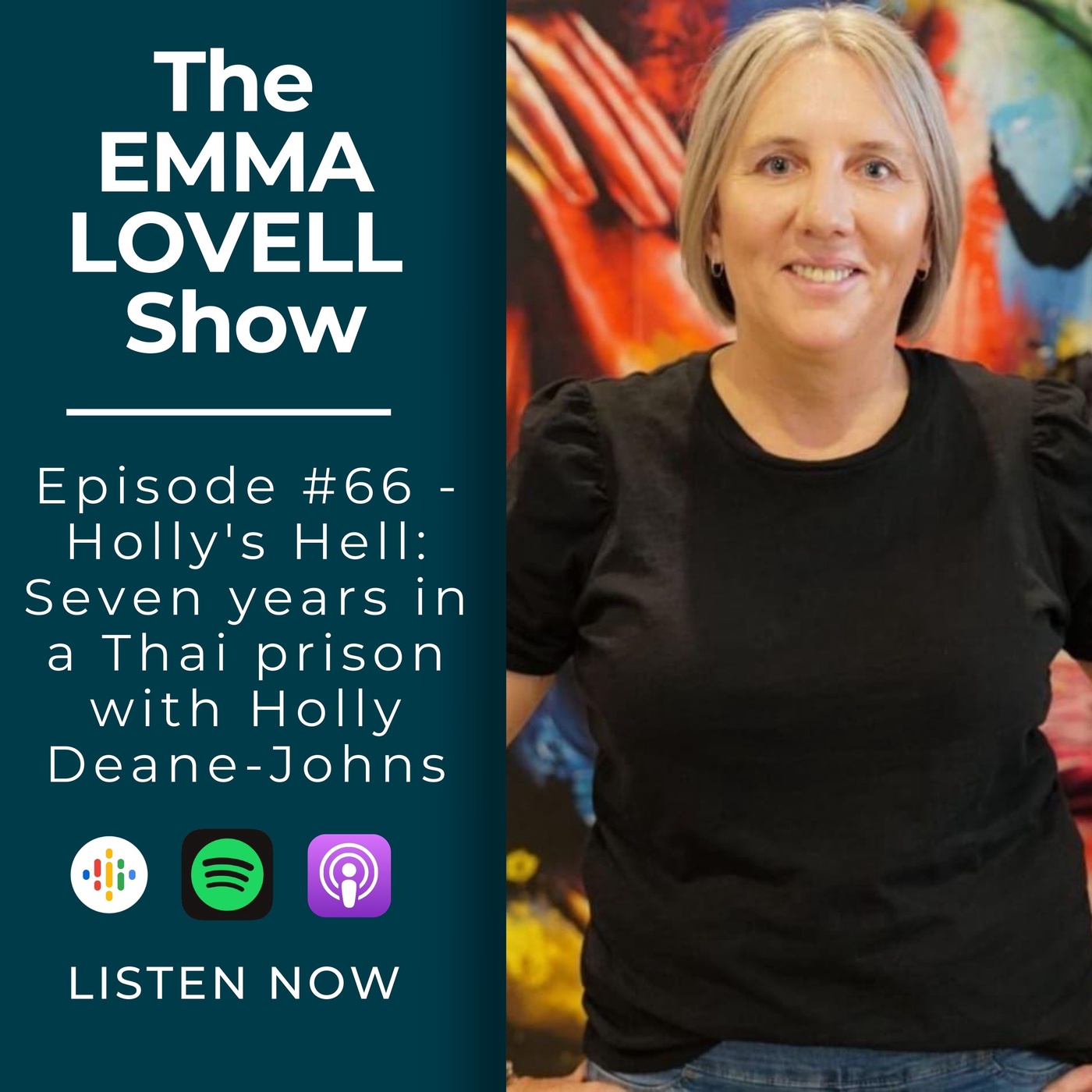 Holly's Hell: Seven years in a Thai prison with Holly Deane-Johns