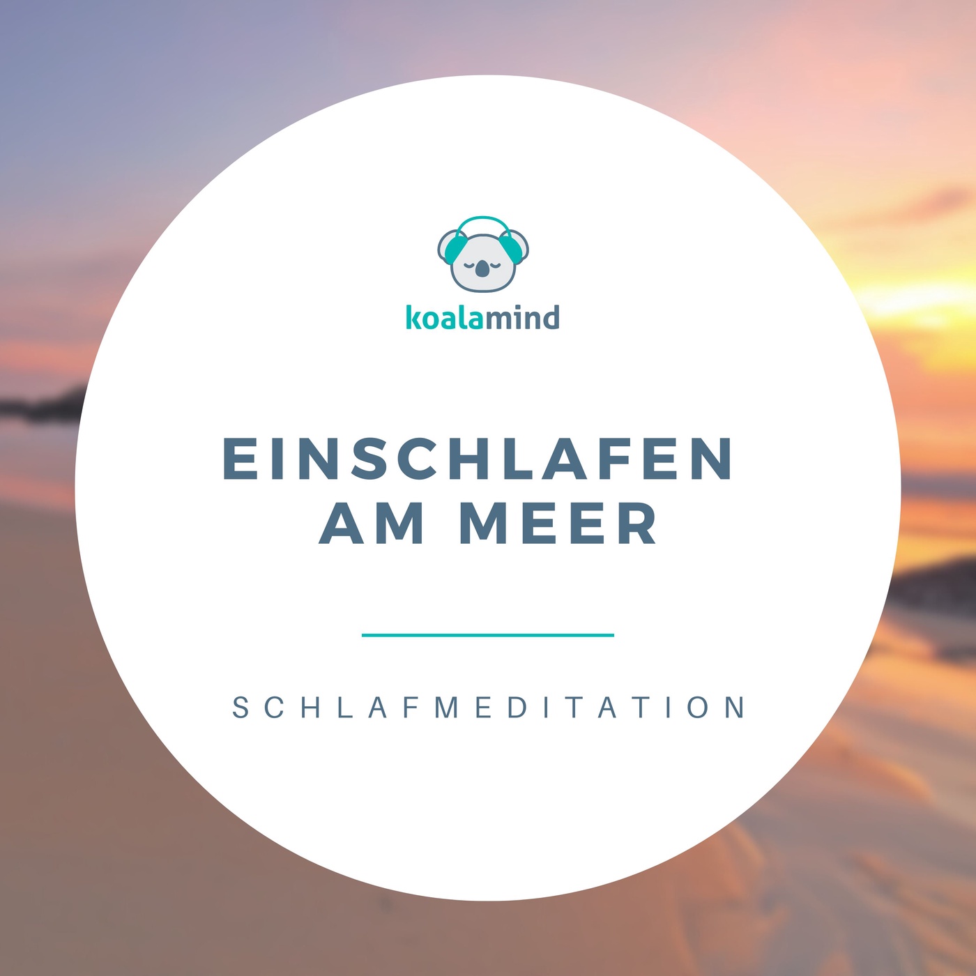 Schlafmeditation: Einschlafen am Meer