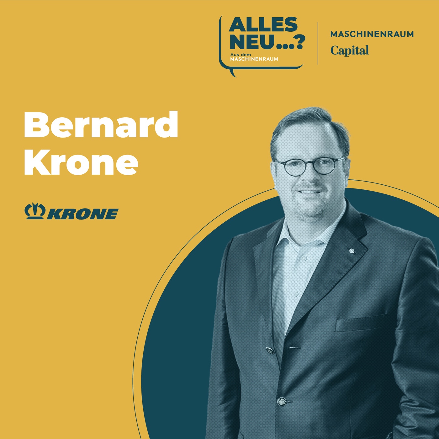 Bernard Krone | KRONE Gruppe: „Wir leben auch von den Ideen unserer Kunden“