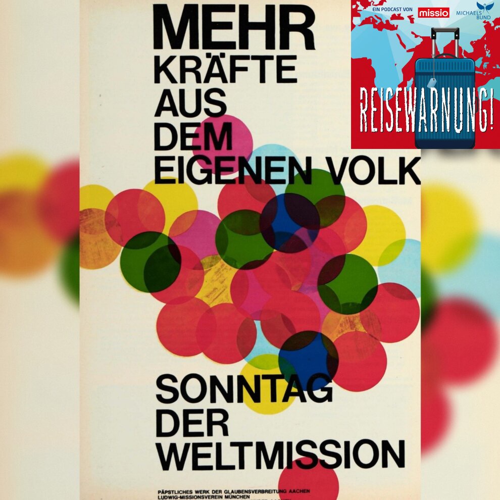 100 Jahre Weltmissionssonntag: Mission, Kirche und Weltgeschichte