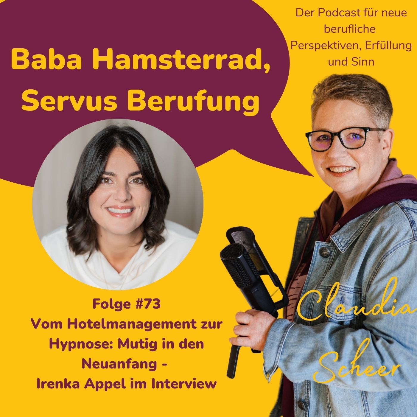 Folge 73 -Vom Hotelmanagement zur Hypnose: Mutig in den Neuanfang 
