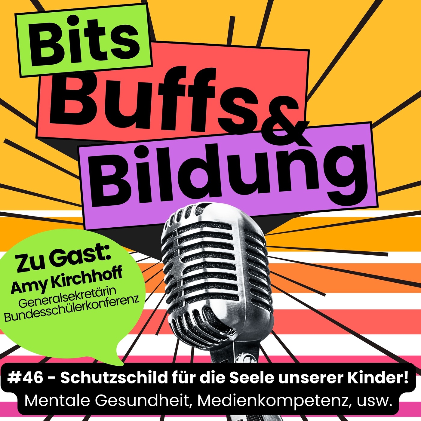 #46 Episode 46 IM GESPRÄCH: Amy Kirchhoff - Bundesschülerkonferenz