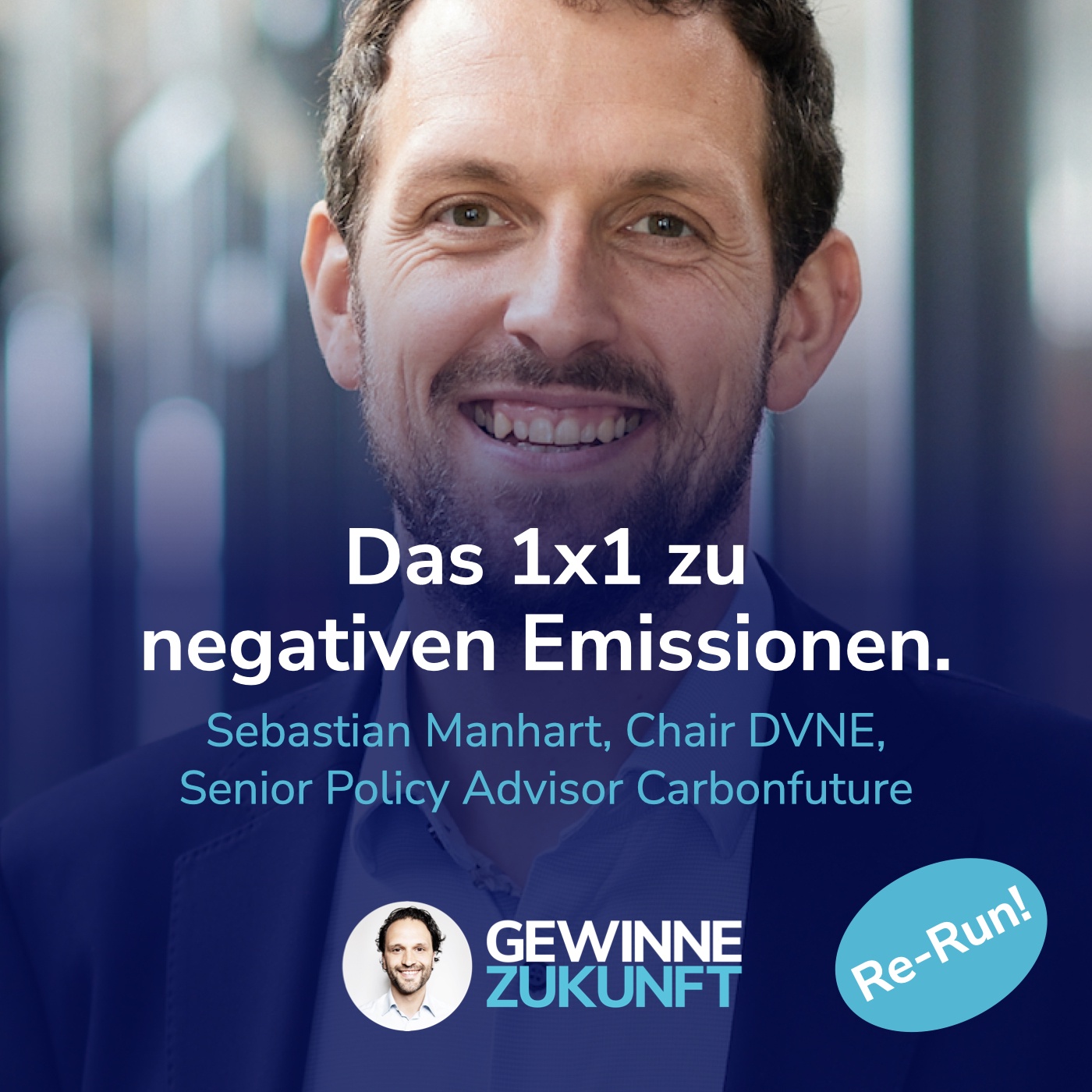 #82 Das 1x1 von CO₂ Zertifikaten, EU Emissionshandel & negativen Emissionen. I Gast: Sebastian Manhart