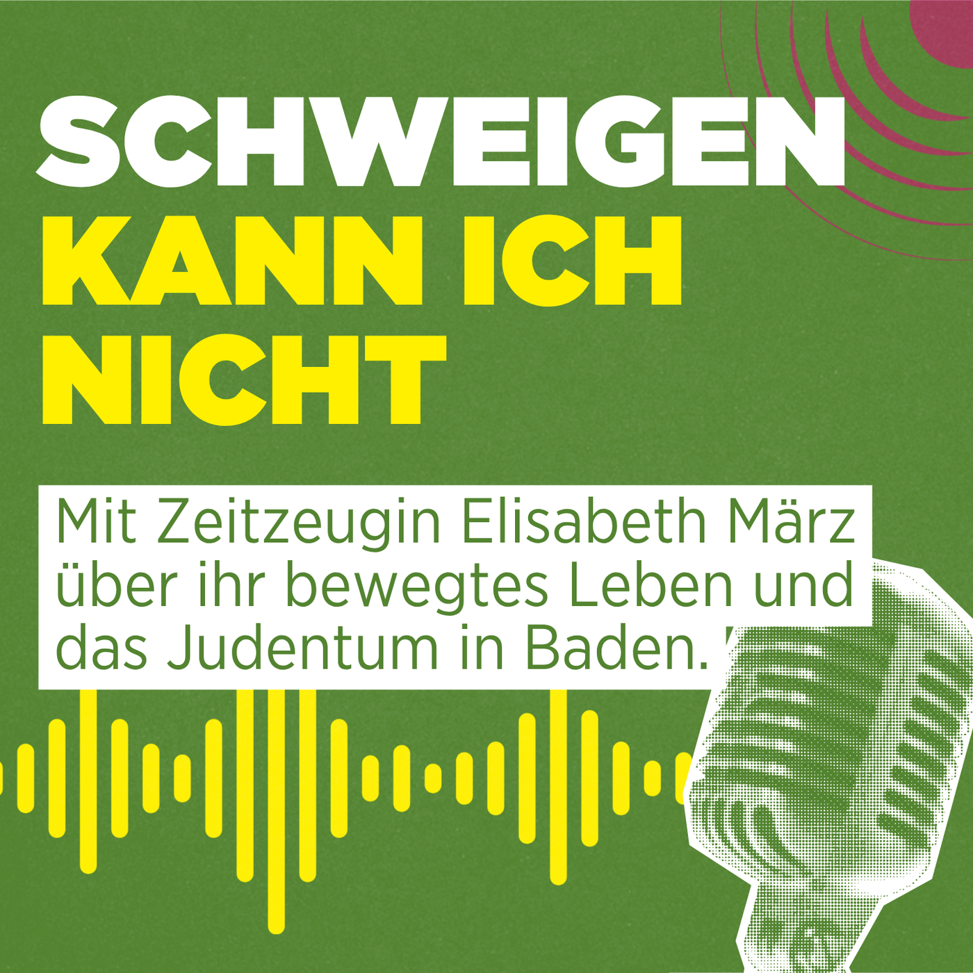 Schweigen kann ich nicht – Die bewegende Lebensgeschichte der Zeitzeugin Elisabeth März