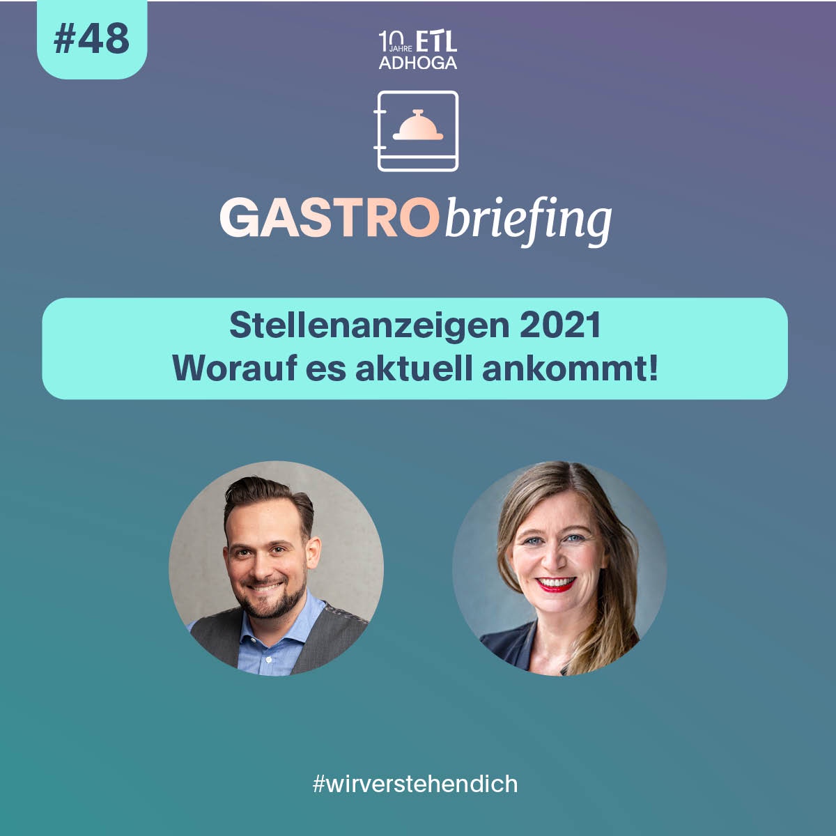 #48 Stellenanzeigen 2021 - Worauf es aktuell ankommt!