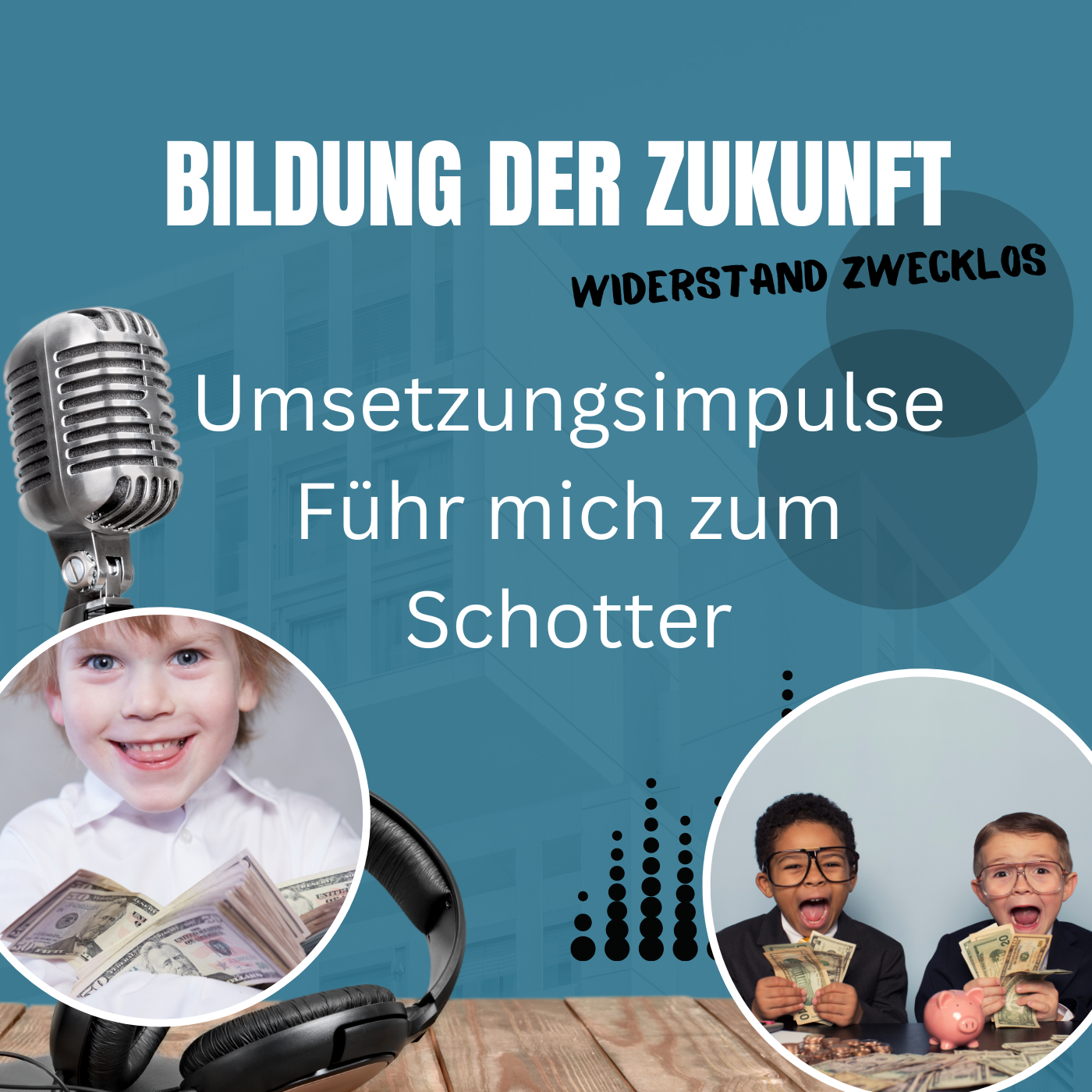 #41 Umsetzungsimpulse: Führ mich zum Schotter