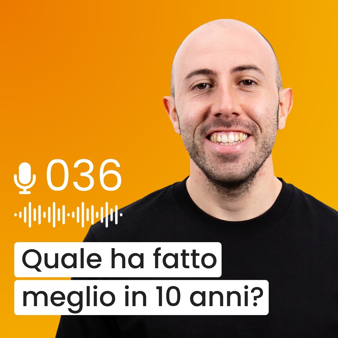 #036 - 4 portafogli a confronto - Chi ha triplicato 10.000€ in 10 anni? | justETF Italia
