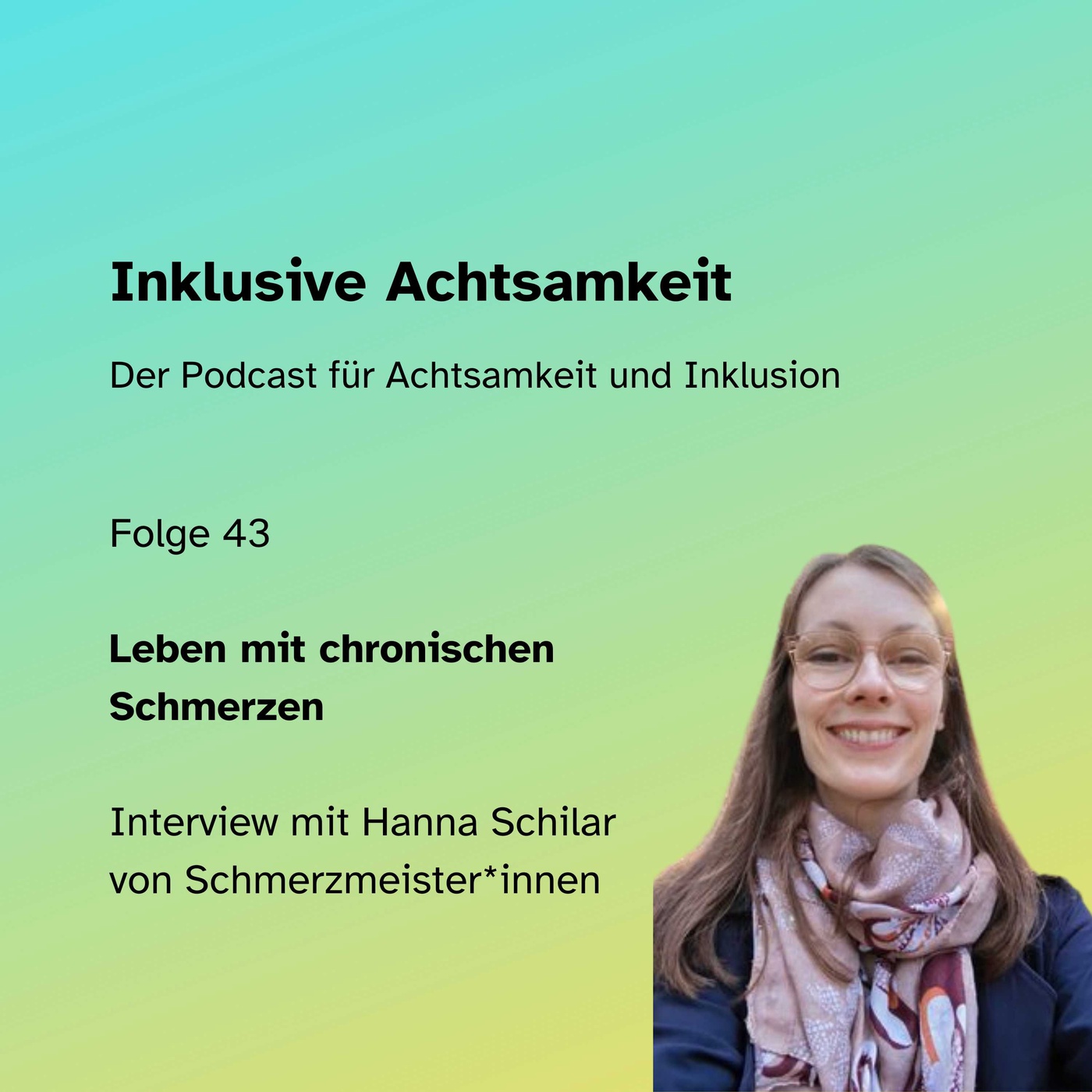43 - Leben mit chronischen Schmerzen - Interview mit Hanna Schilar von Schmerzmeister*innen
