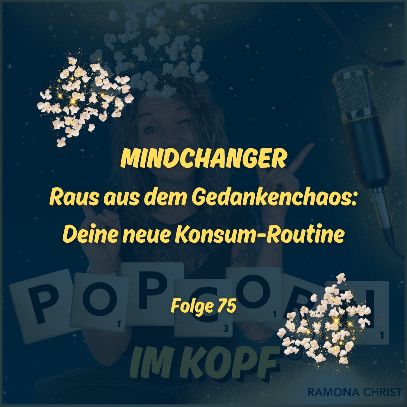 MindChanger - Raus aus dem Gedankenchaos: Deine neue Konsum-Routine