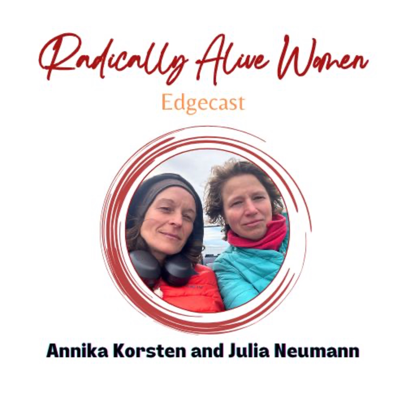 A Year-Long Women’s Journey: Annika Korsten and Julia Neumann. With Hannah Abouzahrah.