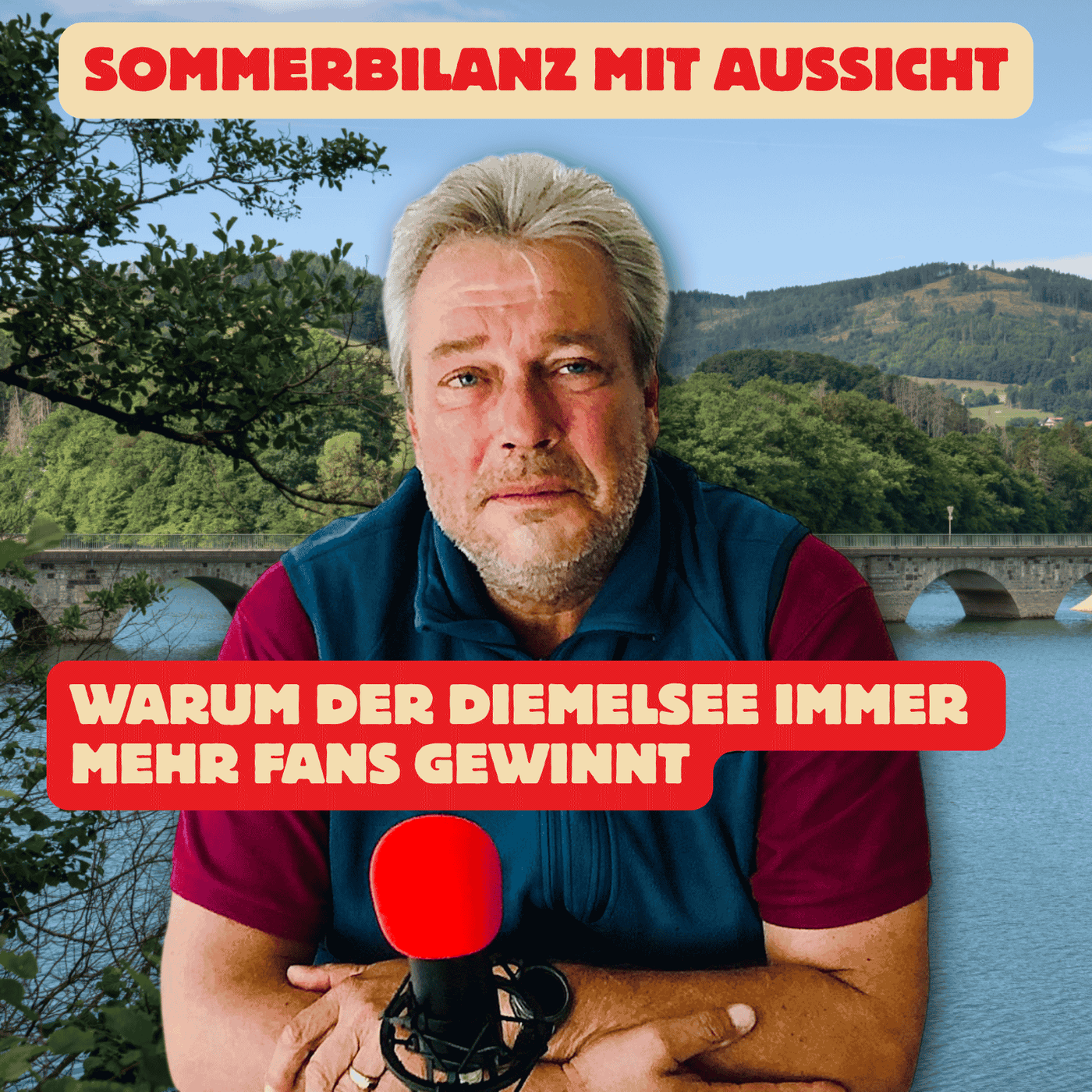 Folge 239: Sommerbilanz mit Aussicht - Warum der Diemelsee immer mehr Fans gewinnt