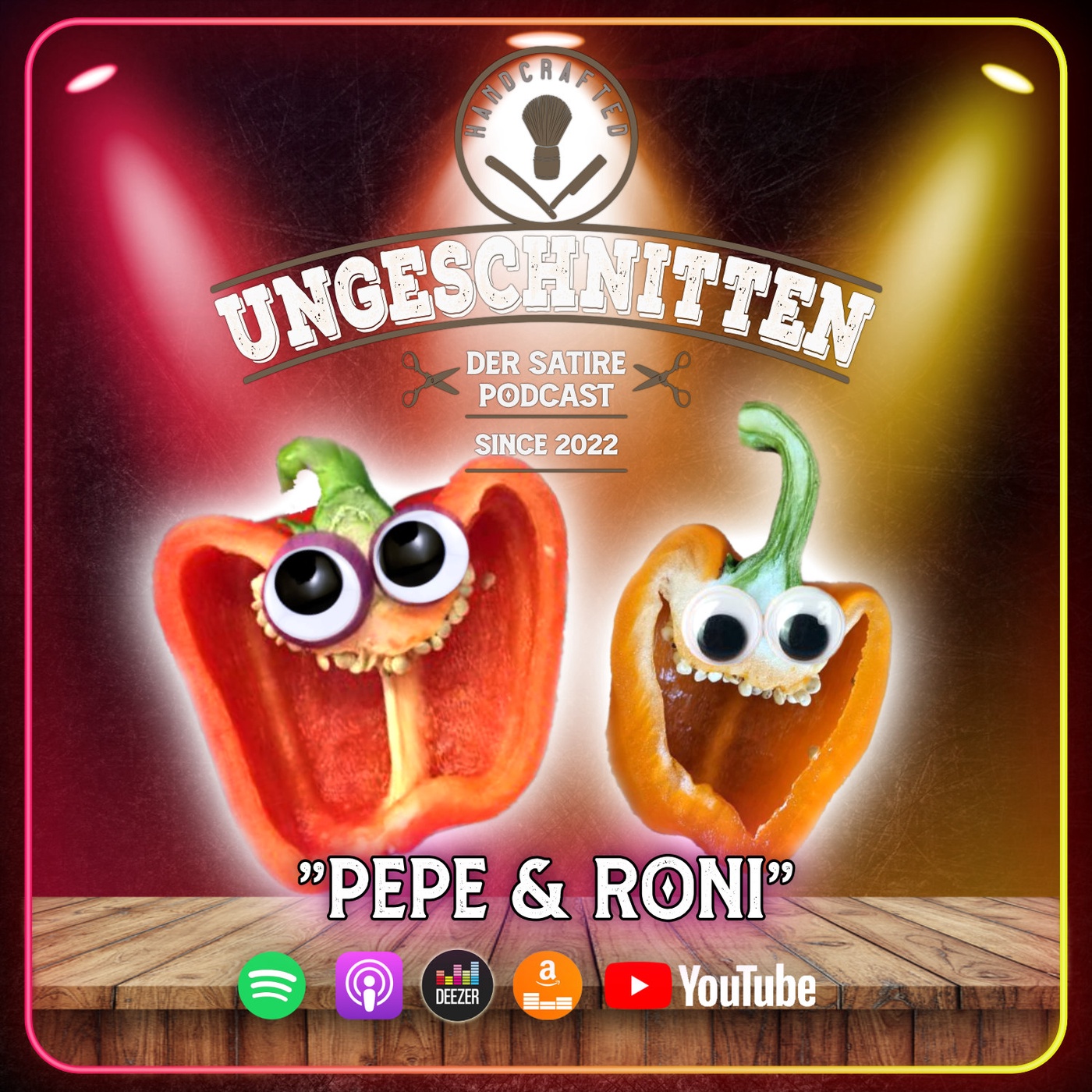 #22 - Pepe & Roni