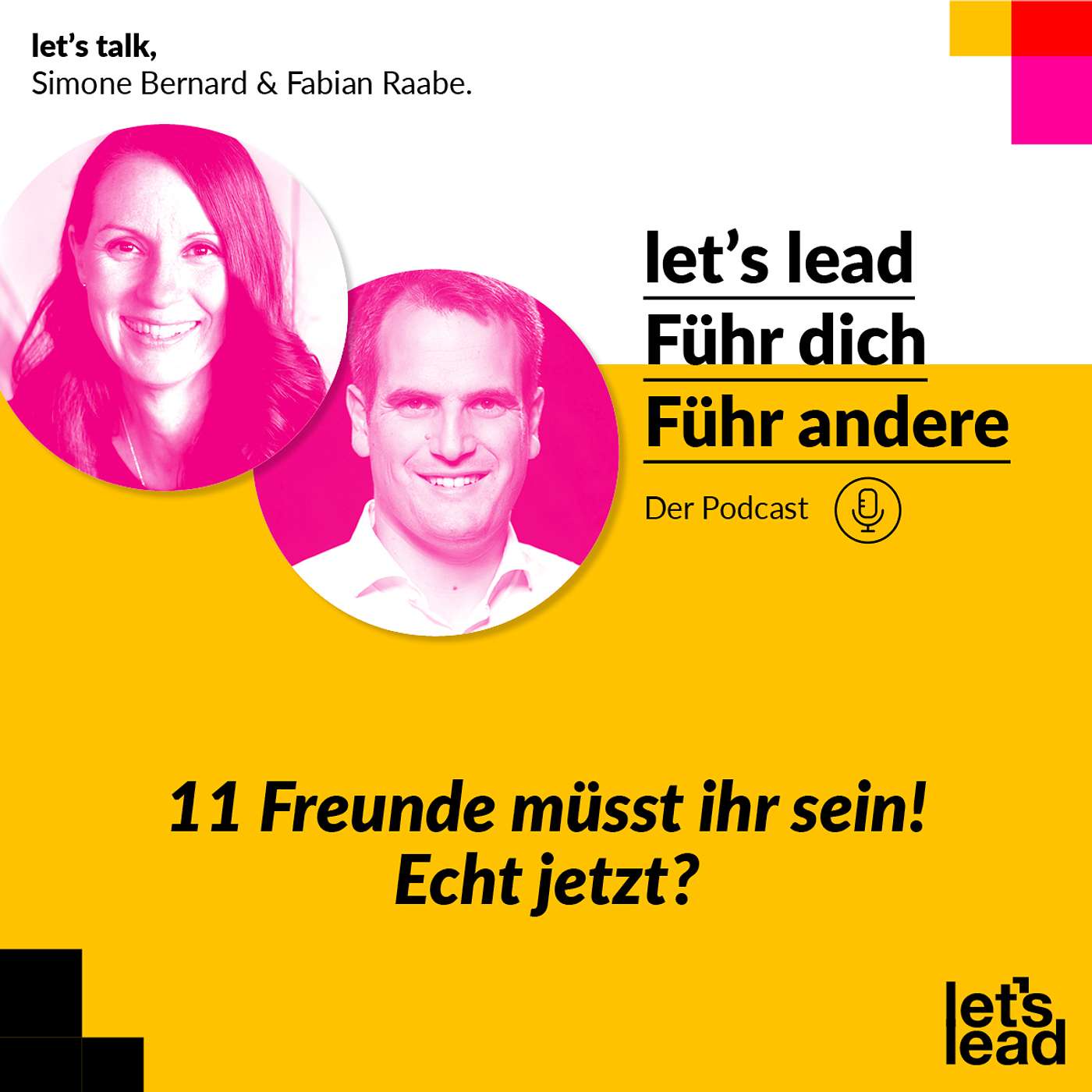 #85 Führung und Fußball – Geschwister im Geiste?
