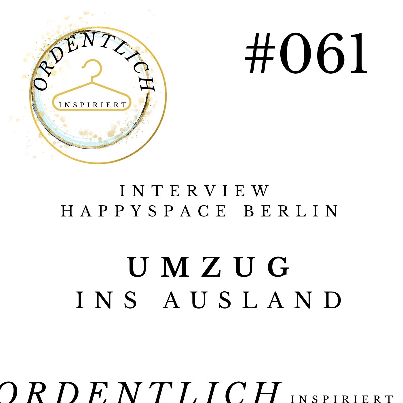 #061 Der Umzug ins Ausland