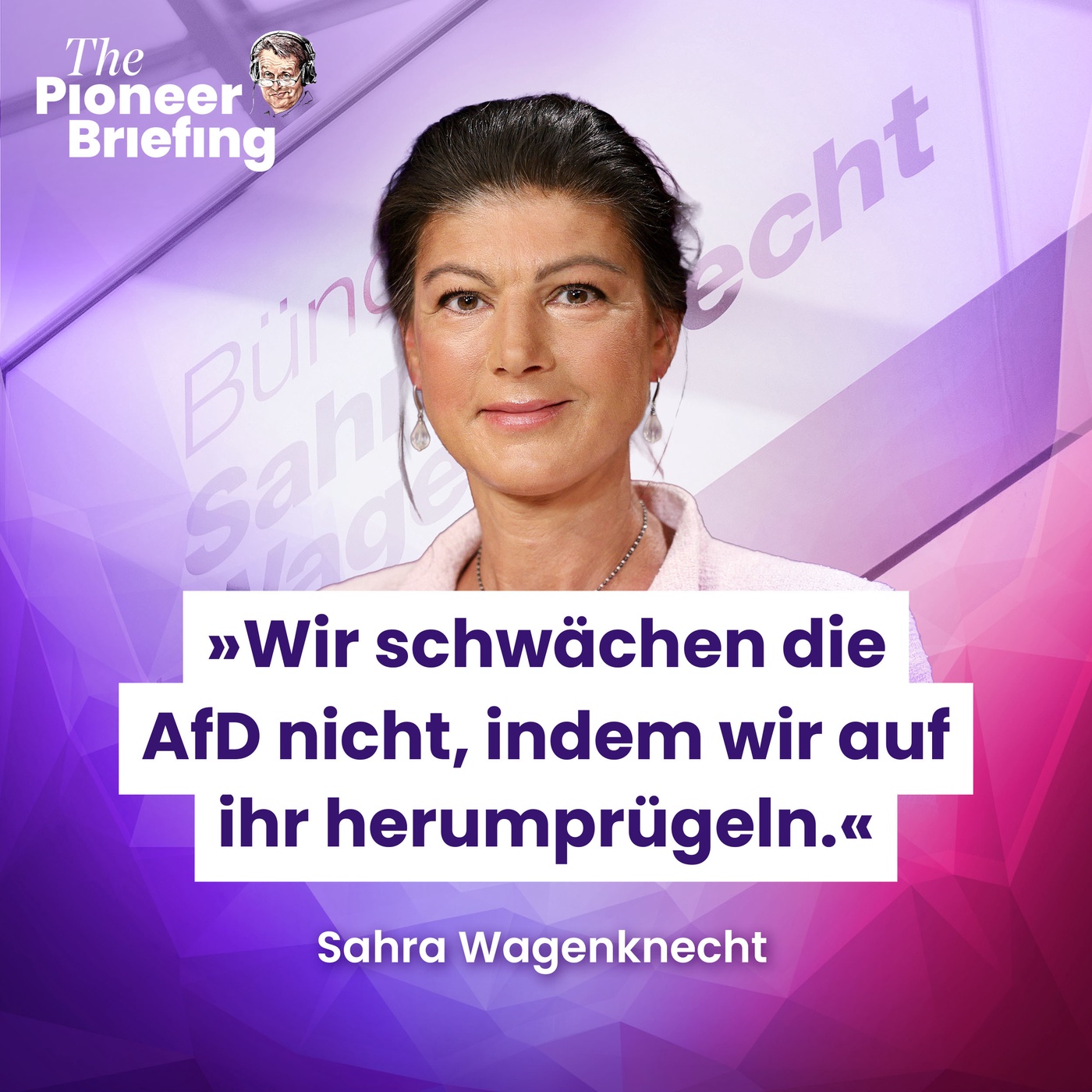 Wie wollen Sie die AfD kleinhalten, Sahra Wagenknecht? 