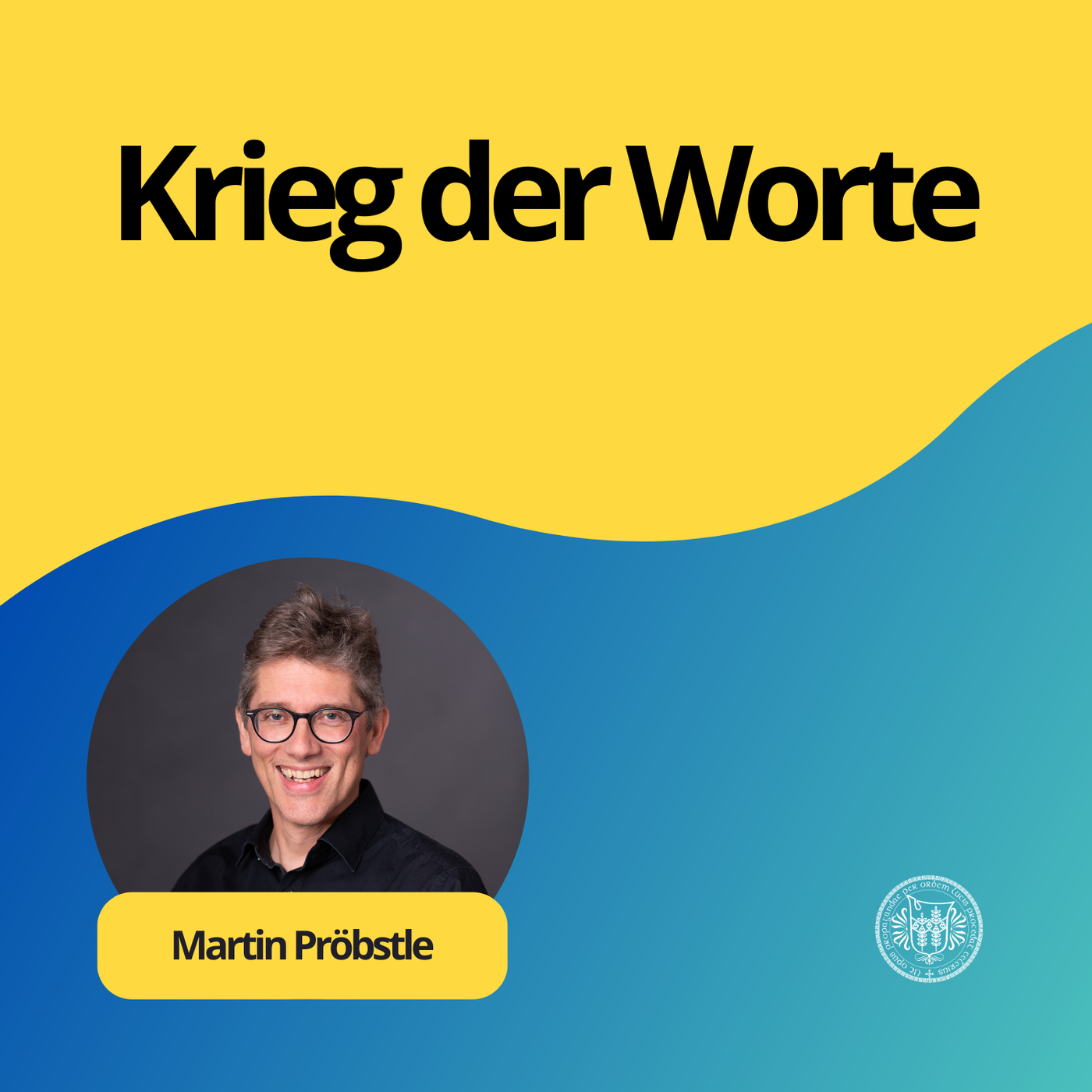 Martin Pröbstle: Krieg der Worte