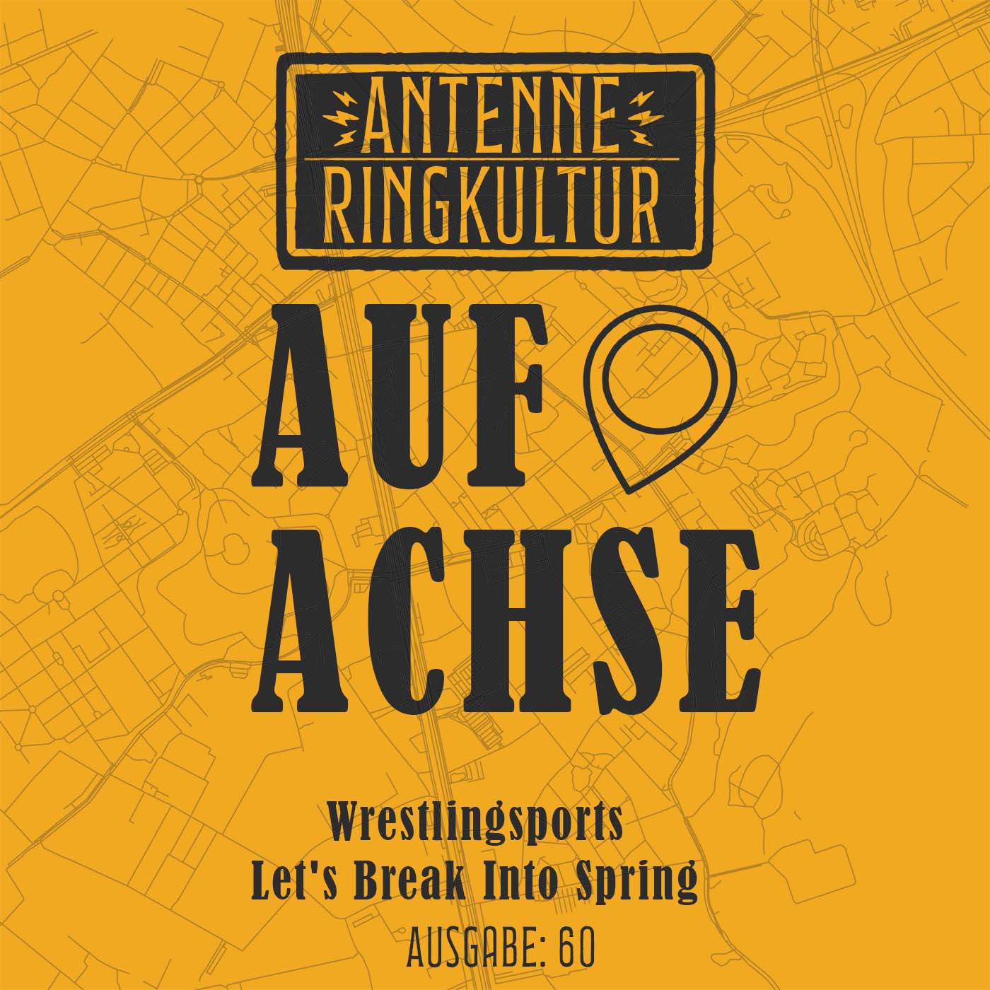 Antenne Ringkultur [Ausgabe 60]: Auf Achse 