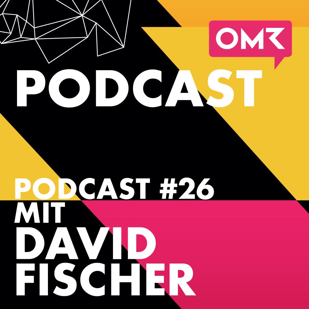 OMR #26: Highsnobiety-Gründer David Fischer