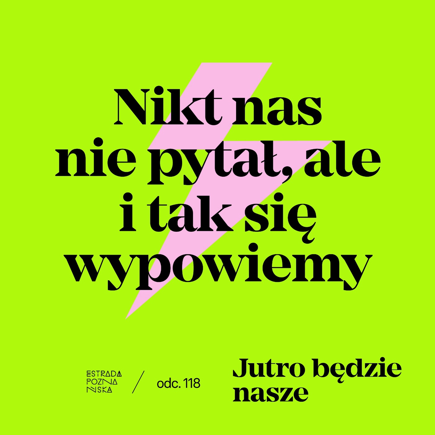 Jutro będzie nasze