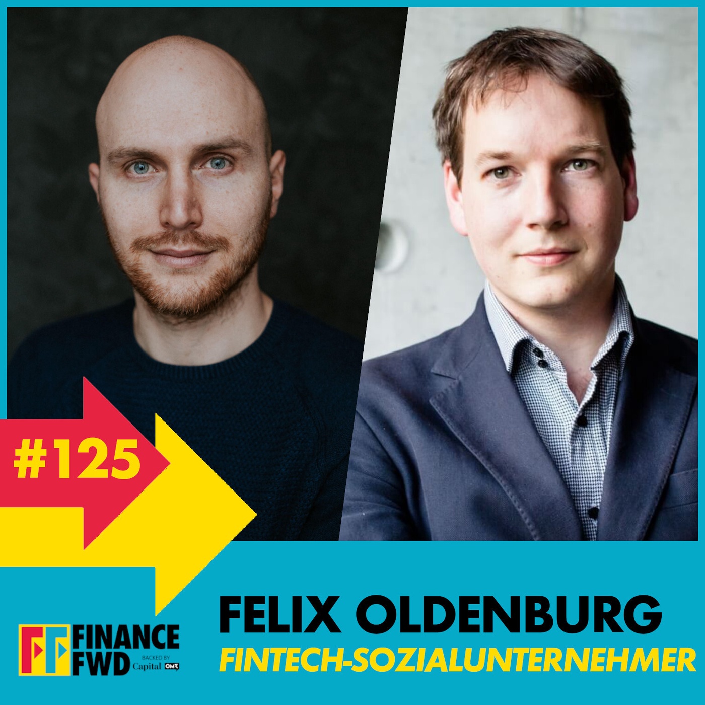 FinanceFWD #125 mit dem Fintech-Sozialunternehmer Felix Oldenburg