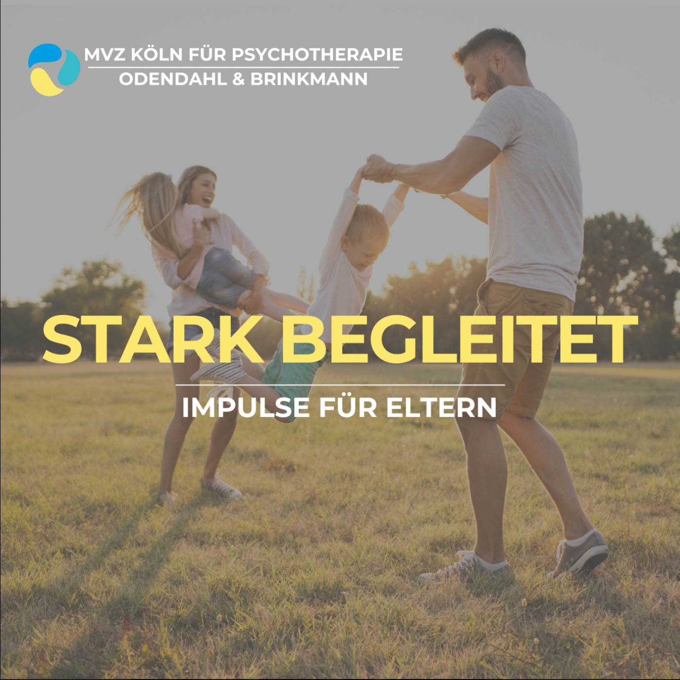 Stark begleitet - Impulse für Eltern