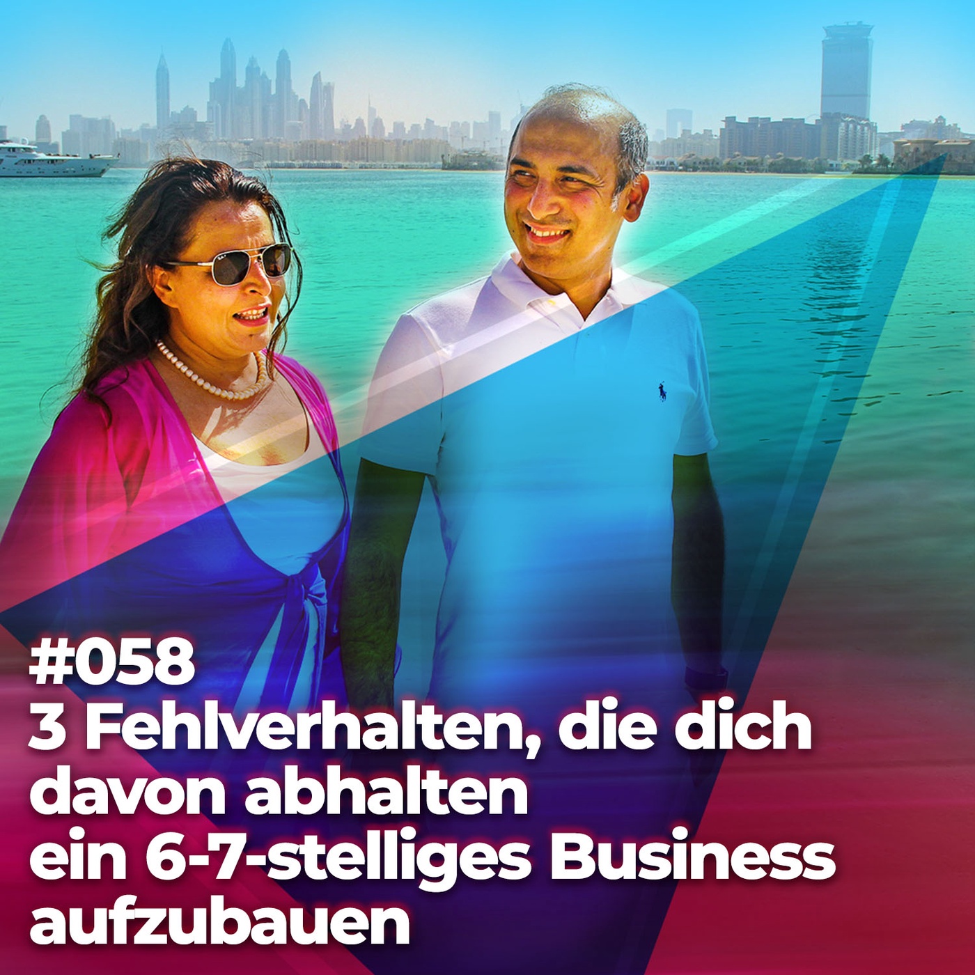 #058 - 3 Fehlverhalten, die dich davon abhalten ein 6-7-stelliges Business aufzubauen