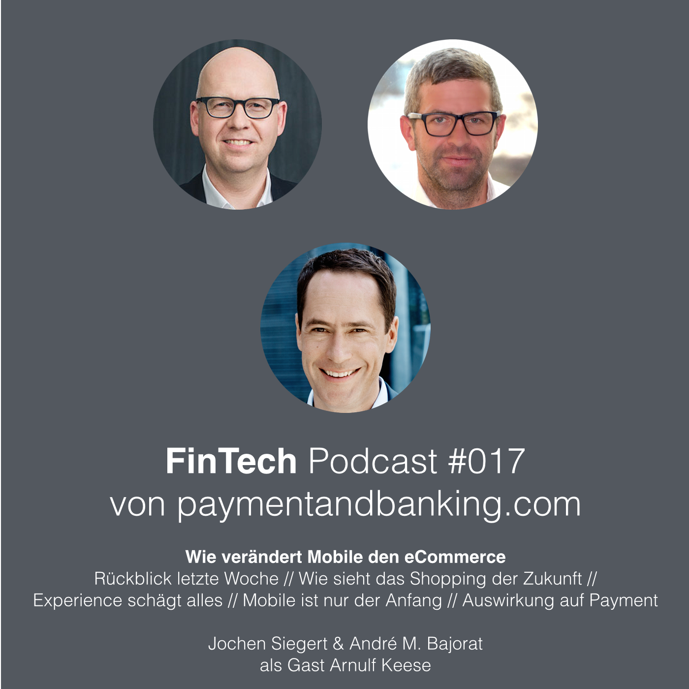 FinTech Podcast #017 - Wie verändert Mobile den eCommerce