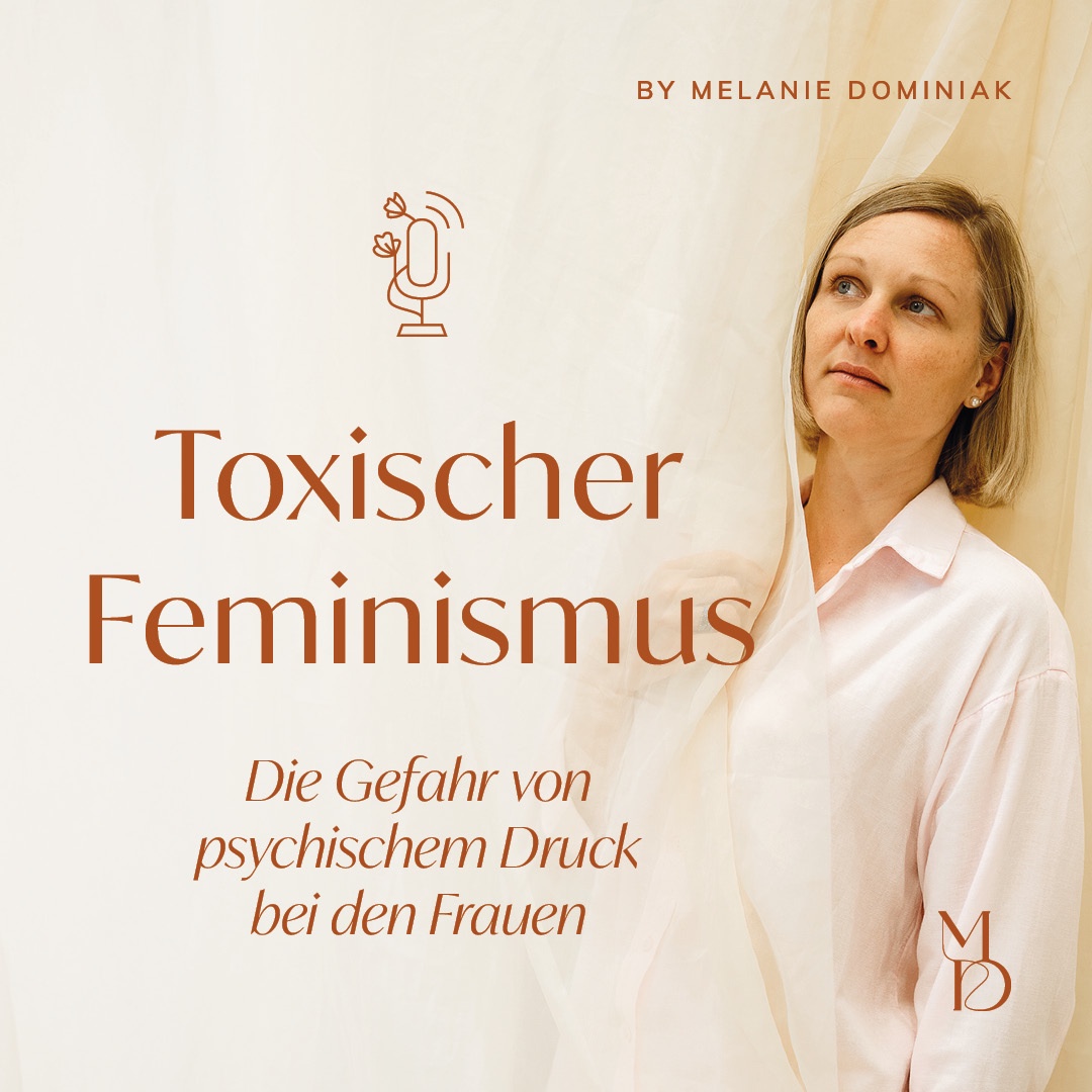 Toxischer Feminismus – die Gefahr von psychischem Druck bei Frauen