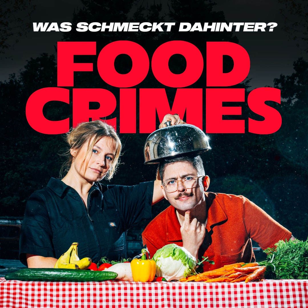 Food Crimes - Was schmeckt dahinter?