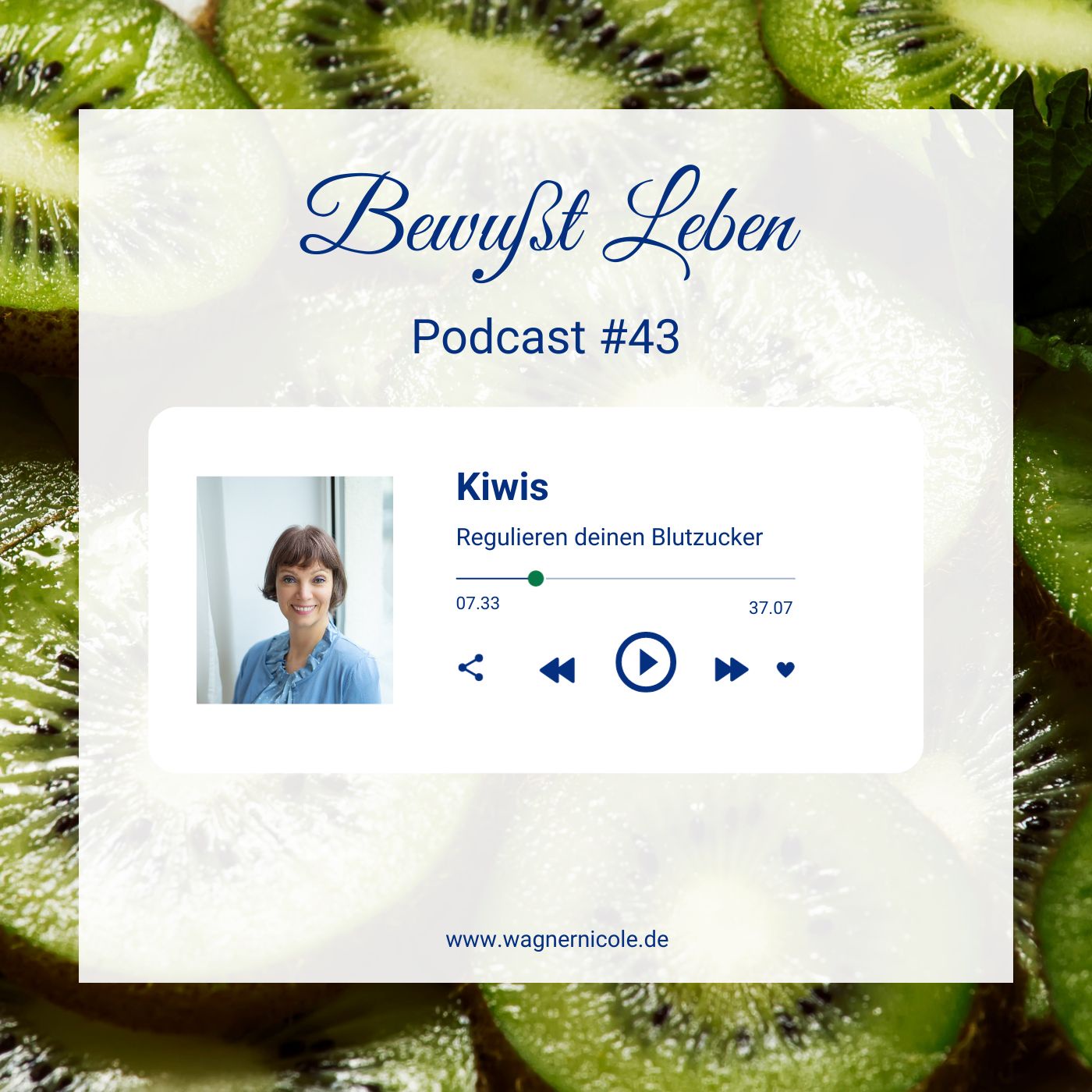 Kiwis regulieren deinen Blutzucker I Inkl. Rezept mit ErdbeerDattel Dip I Podcast #43