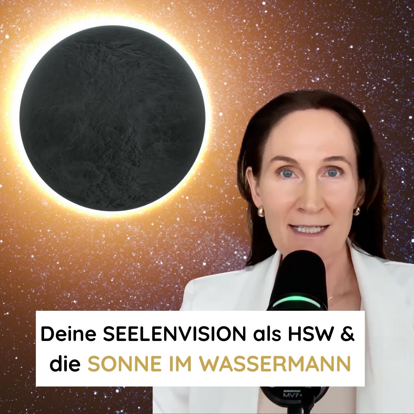 Wofür bist du wirklich hier? Sonne im Wassermann & deine Seelenvision als HSW