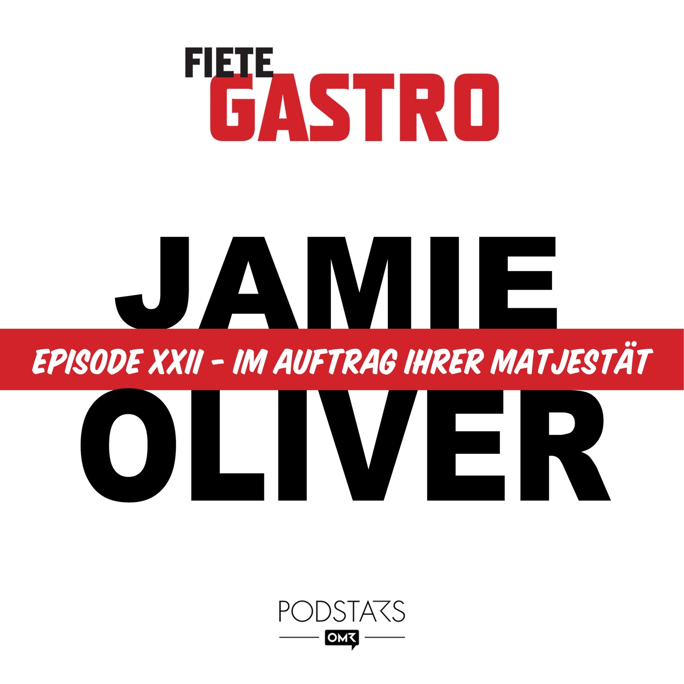 #22 Im Auftrag Ihrer Matjestät - mit Jamie Oliver