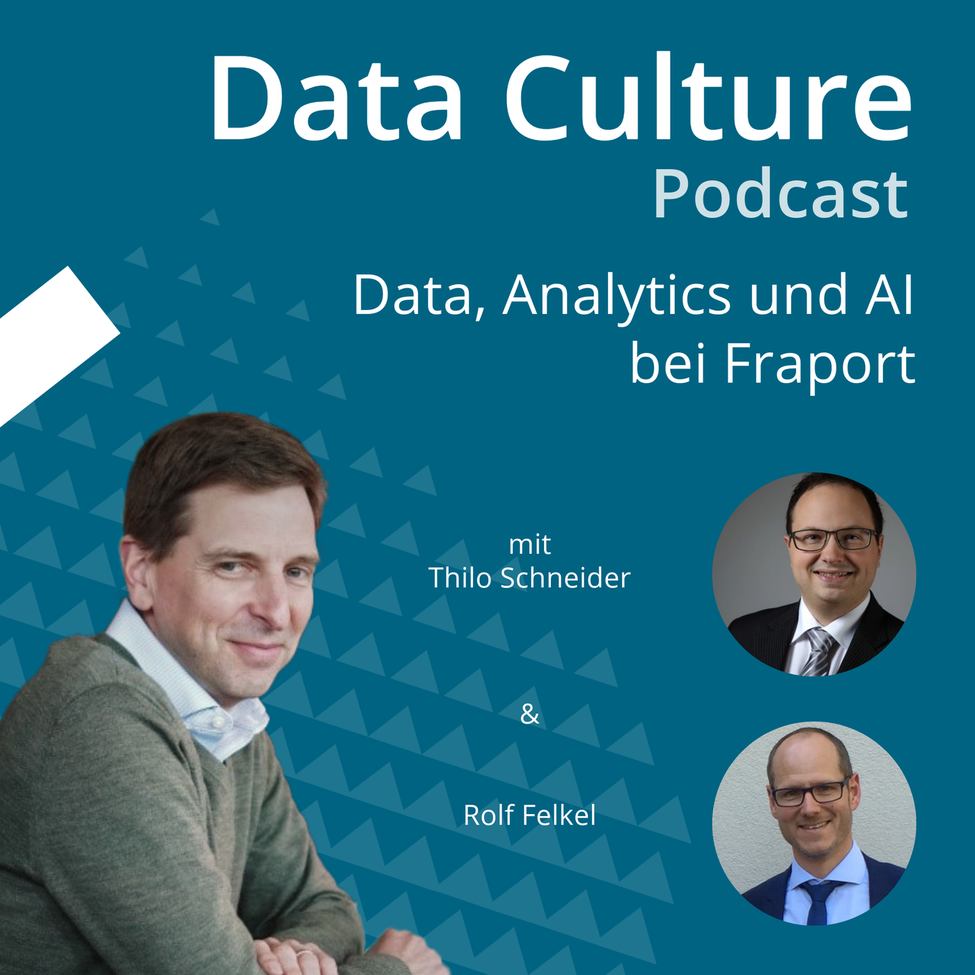 Data, Analytics und AI bei Fraport – mit Thilo Schneider und Rolf Felkel